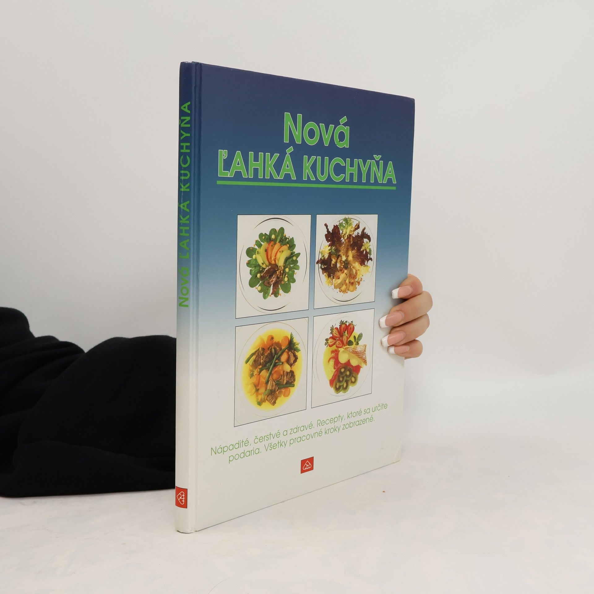 Autorenkollektiv Nová ľahká kuchyňa