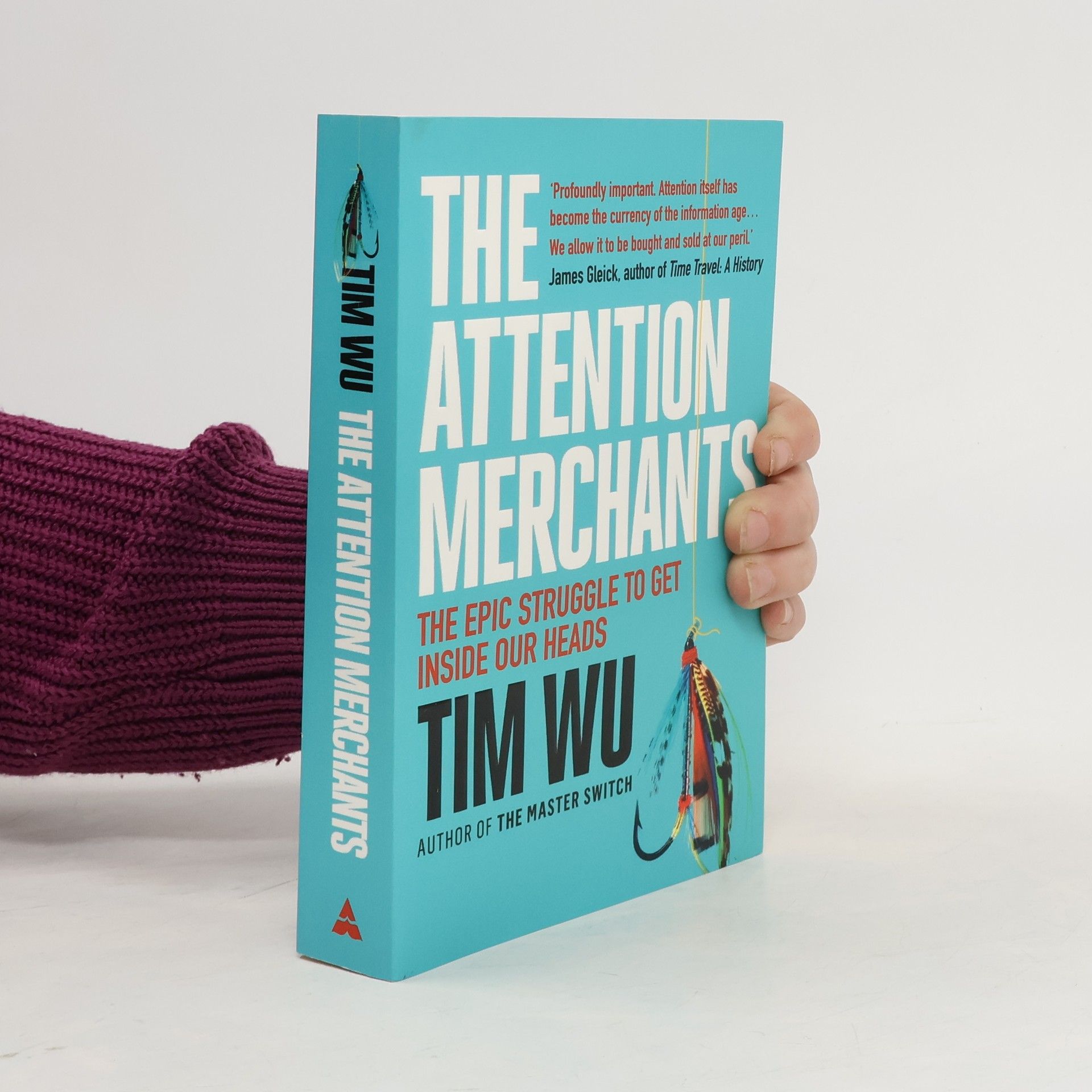 Tim Wu The Attention Merchants