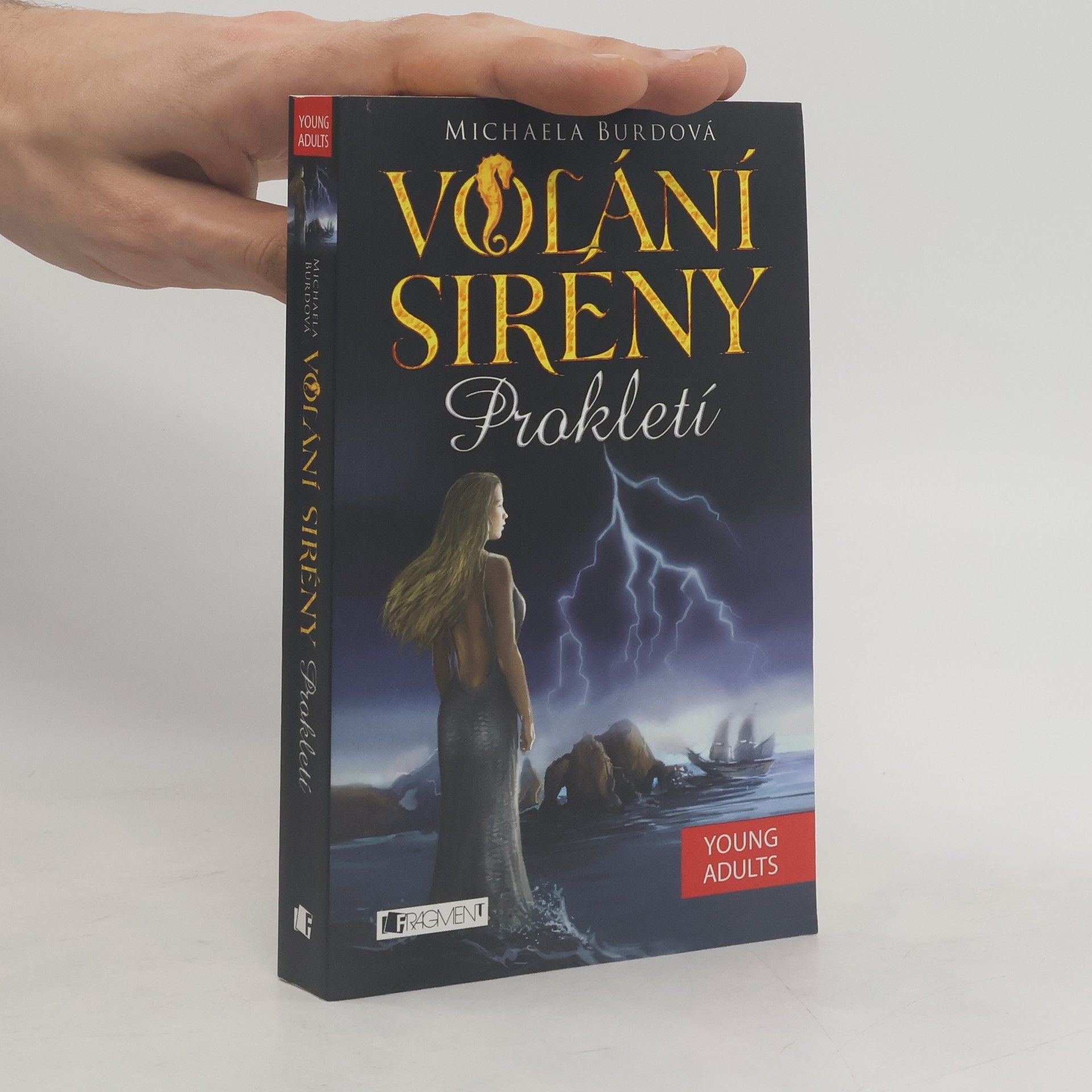 Michaela Burdová Prokletí. Volání sirény. Nadpřirozená romance (1. díl)