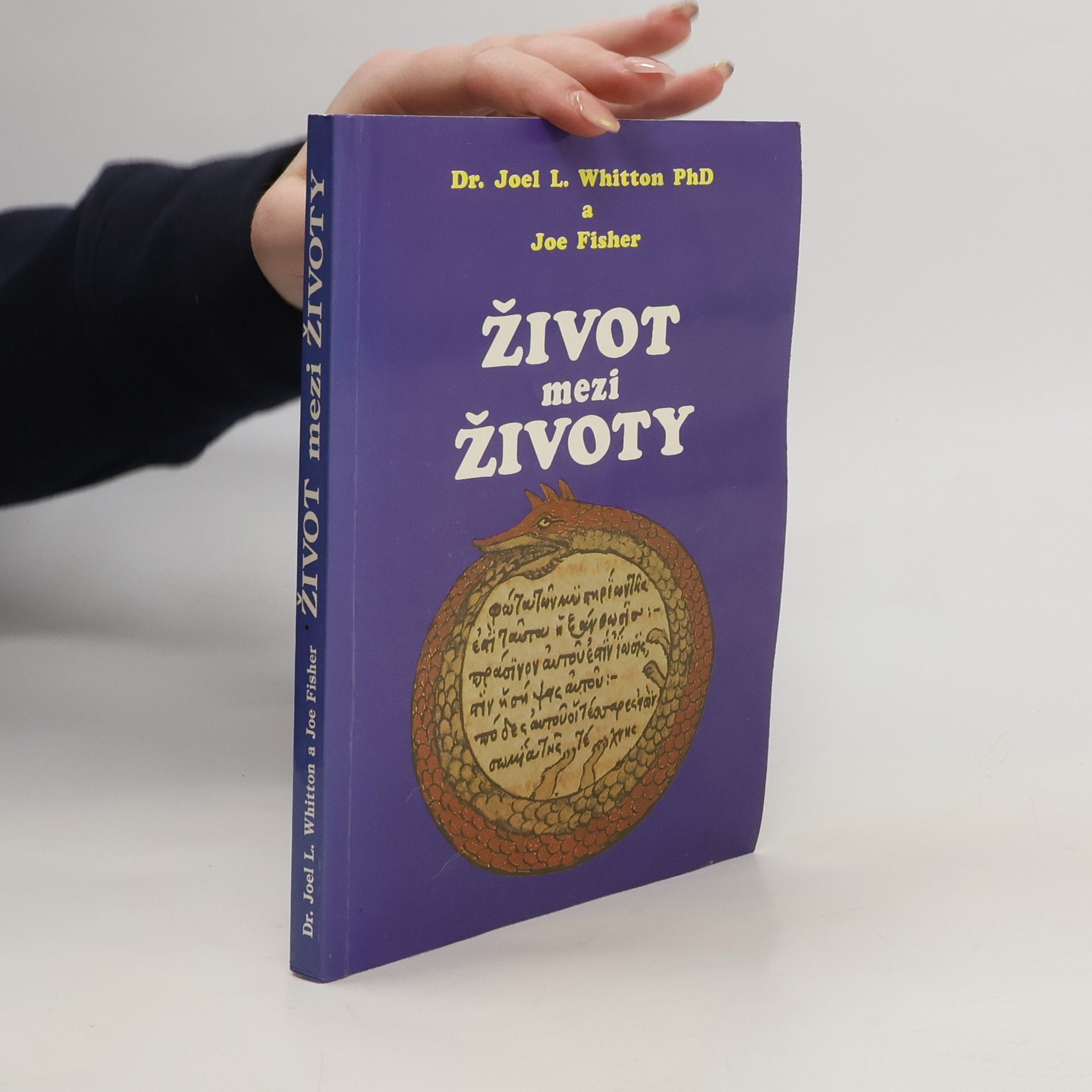 Joel L. Whitton Život mezi životy