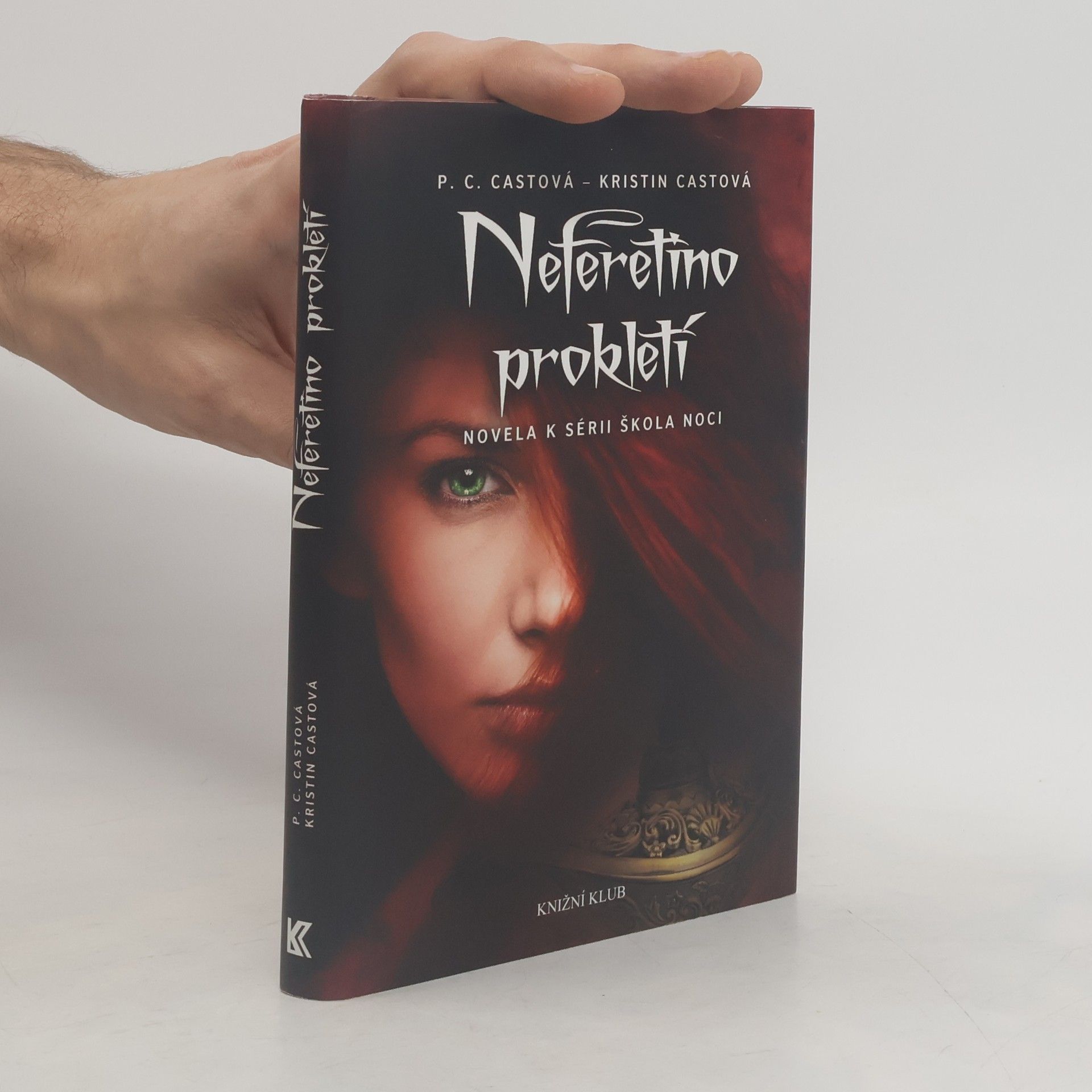 P. C. Castová Neferetino prokletí. Škola noci 3