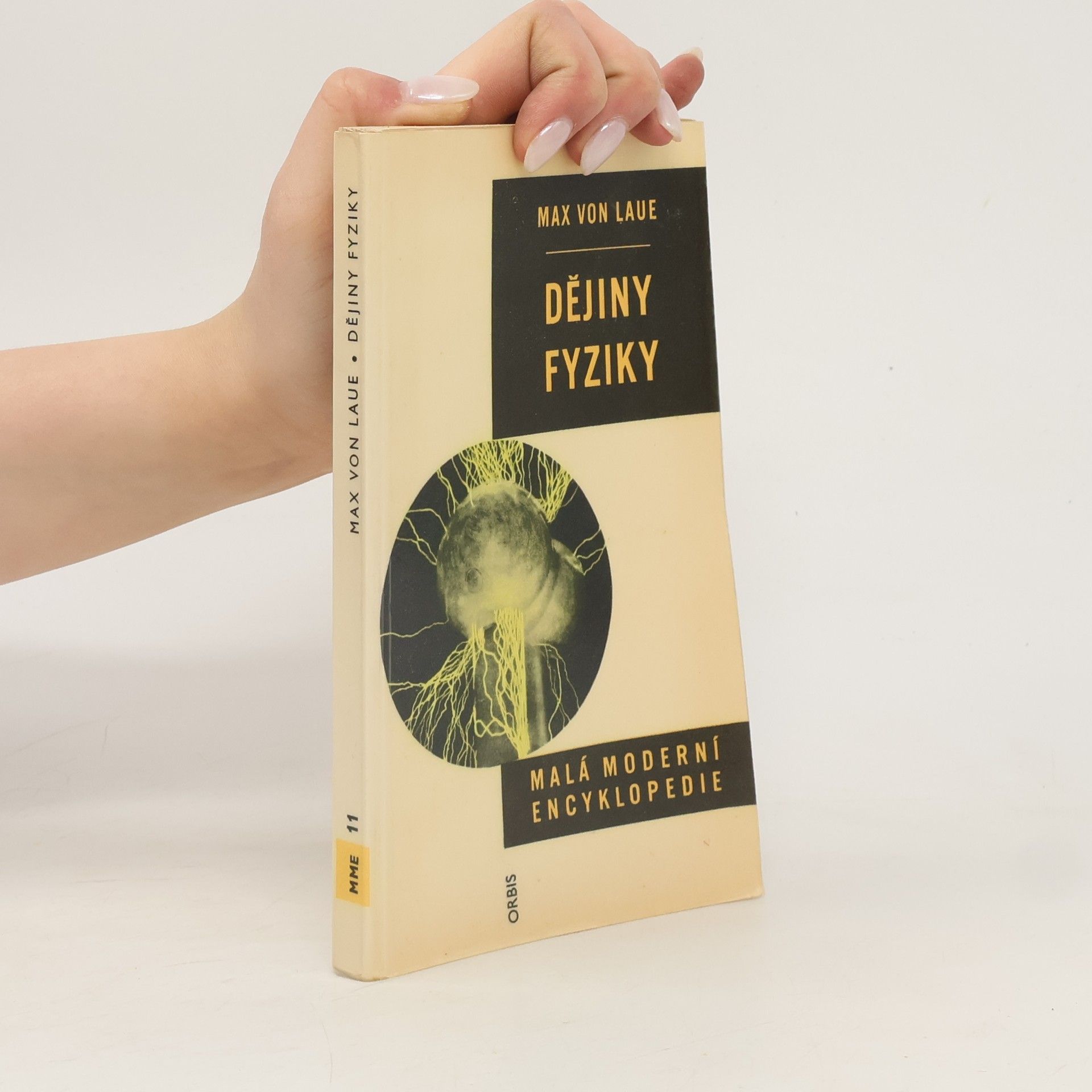 Max von Laue Dějiny fyziky