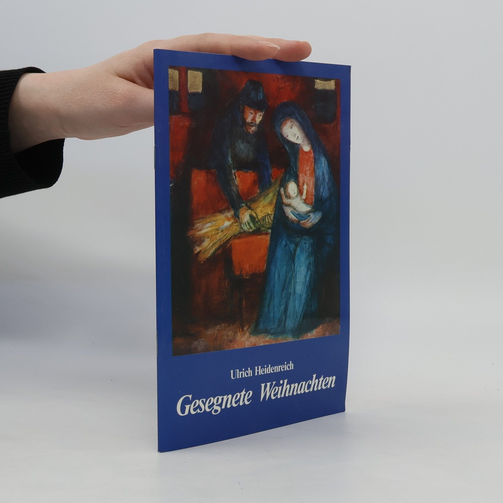 Ulrich Heidenreich Gesegnete Weihnachten