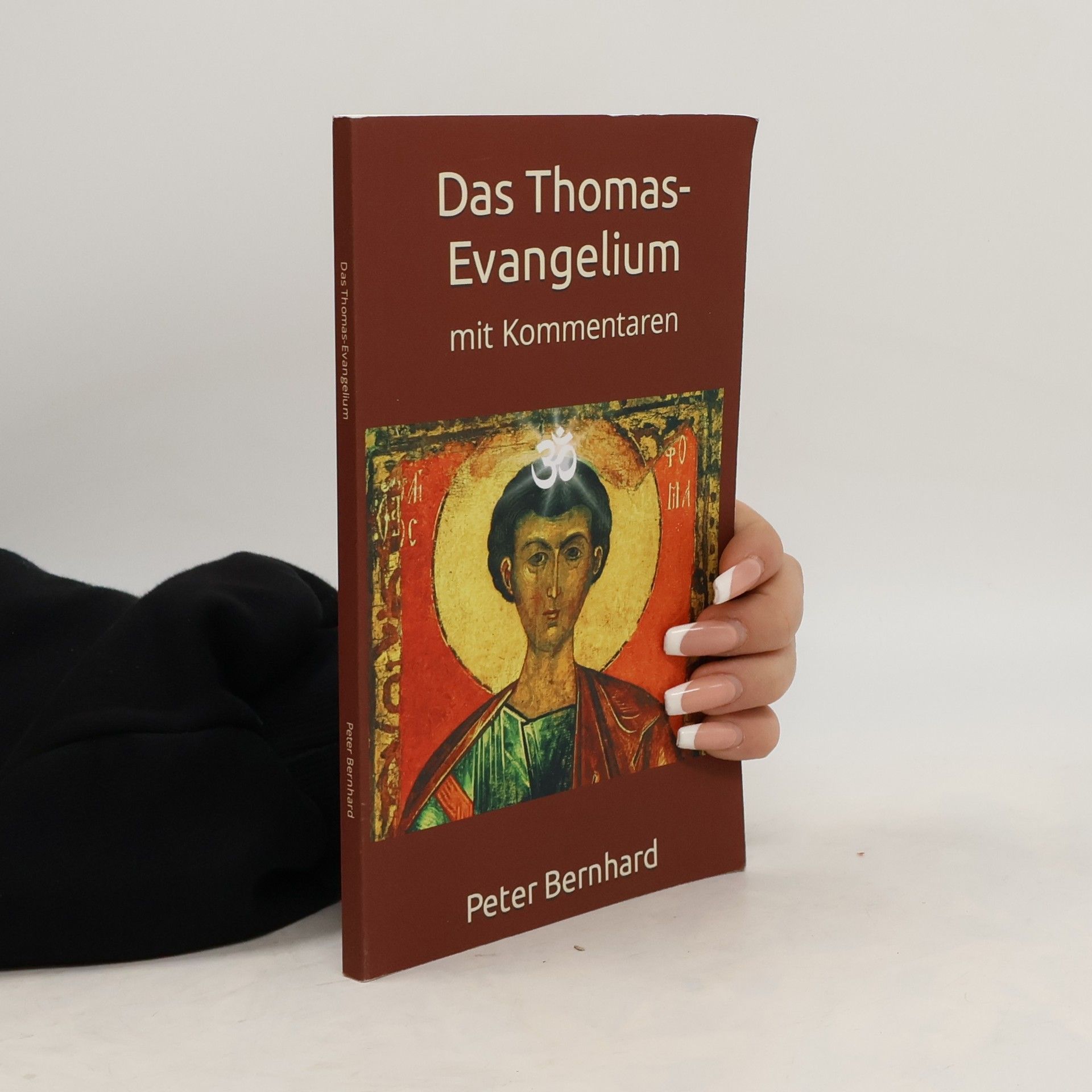 Peter Bernhardt Das Thomas-Evangelium