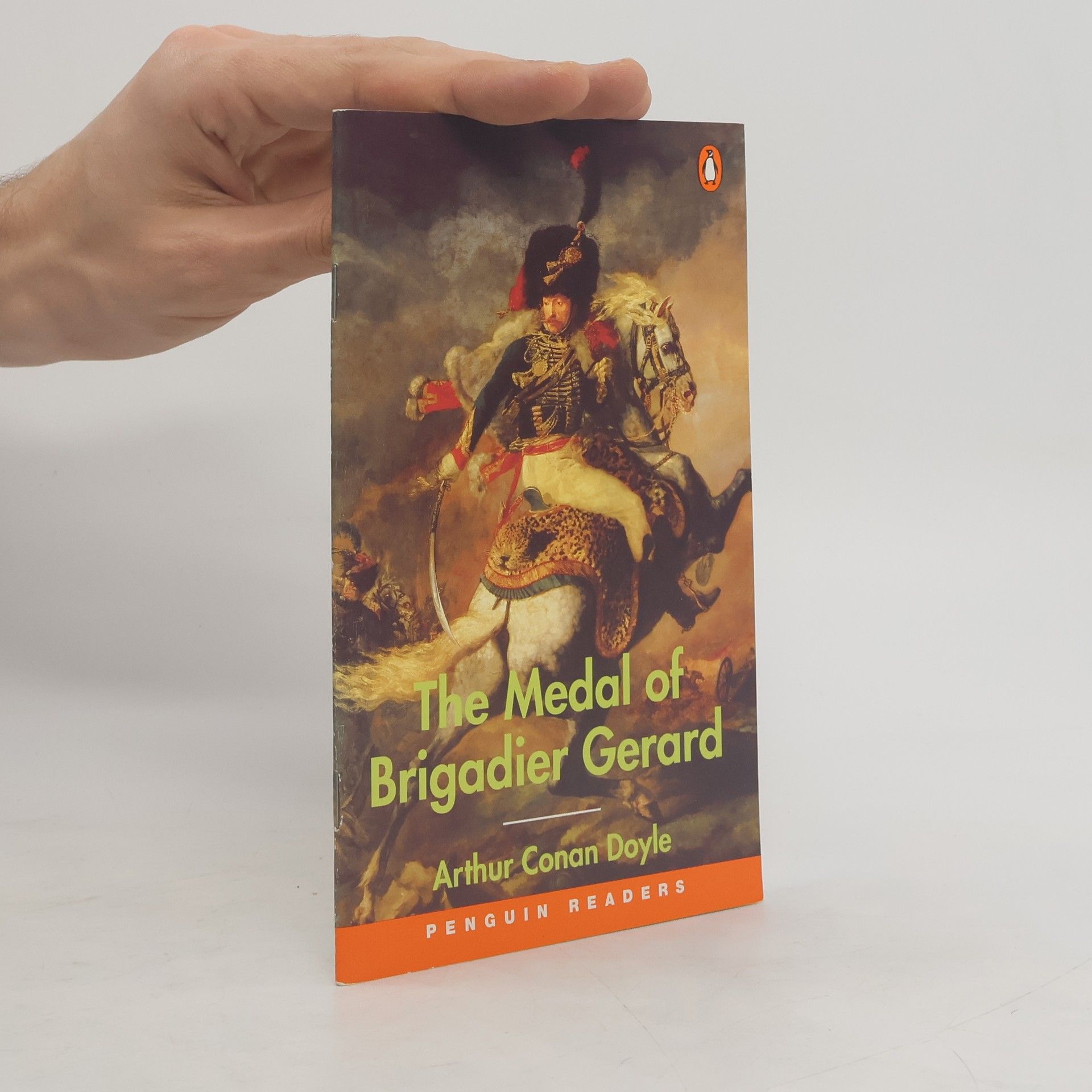 Arthur Conan Doyle The Medal of Brigadier Gerard