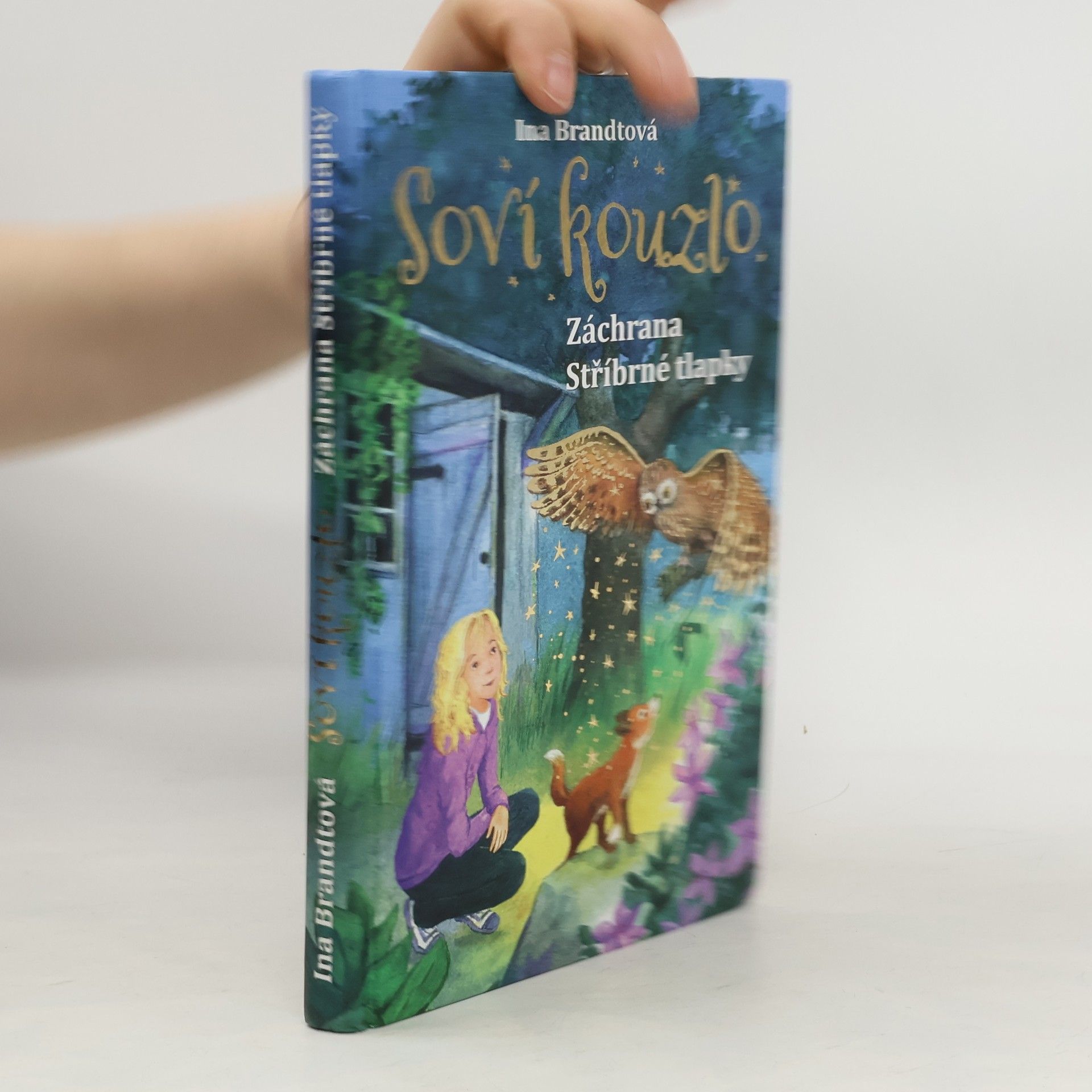 Ina Brandt Záchrana Stříbrné tlapky. Soví kouzlo