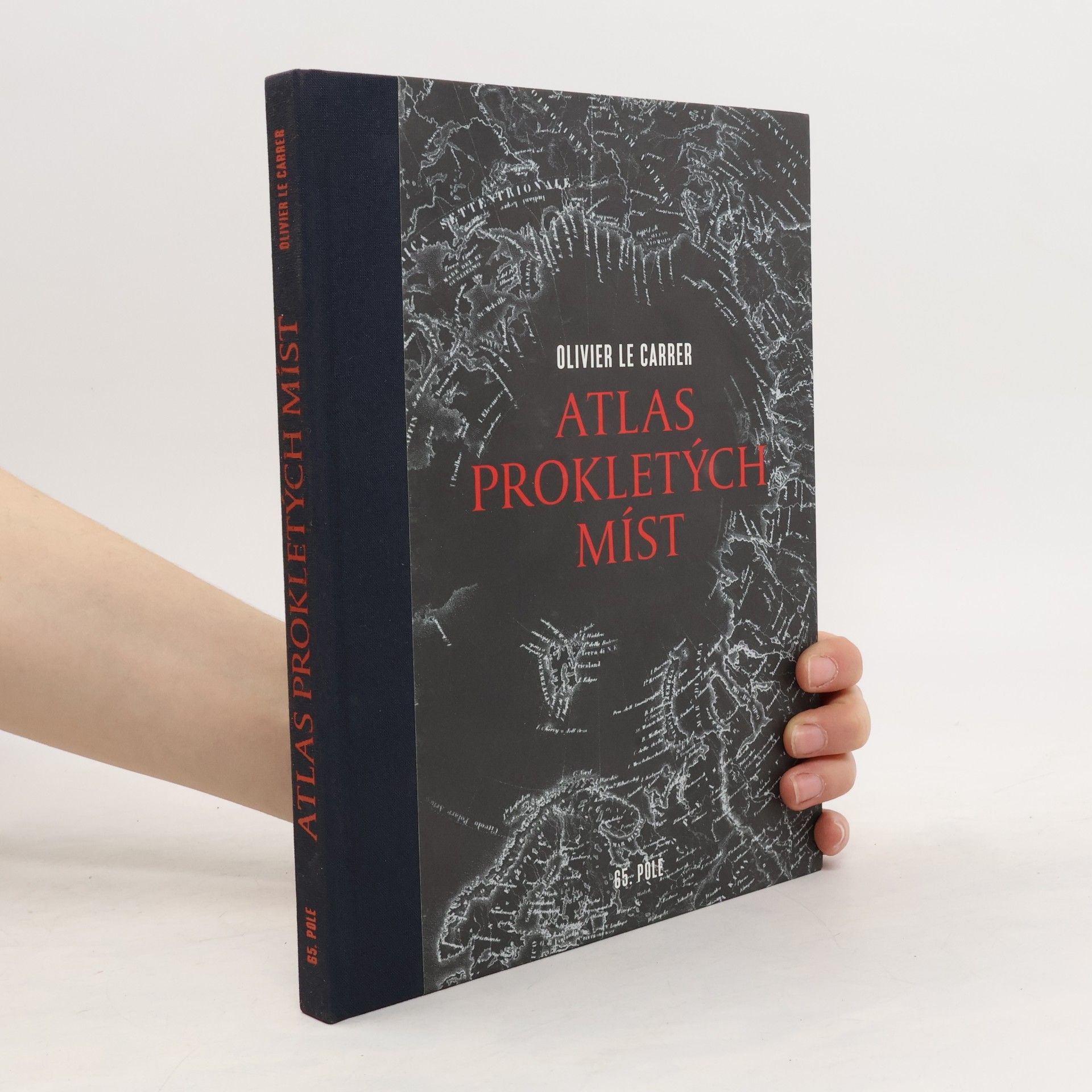 Olivier Le Carrer Atlas prokletých míst