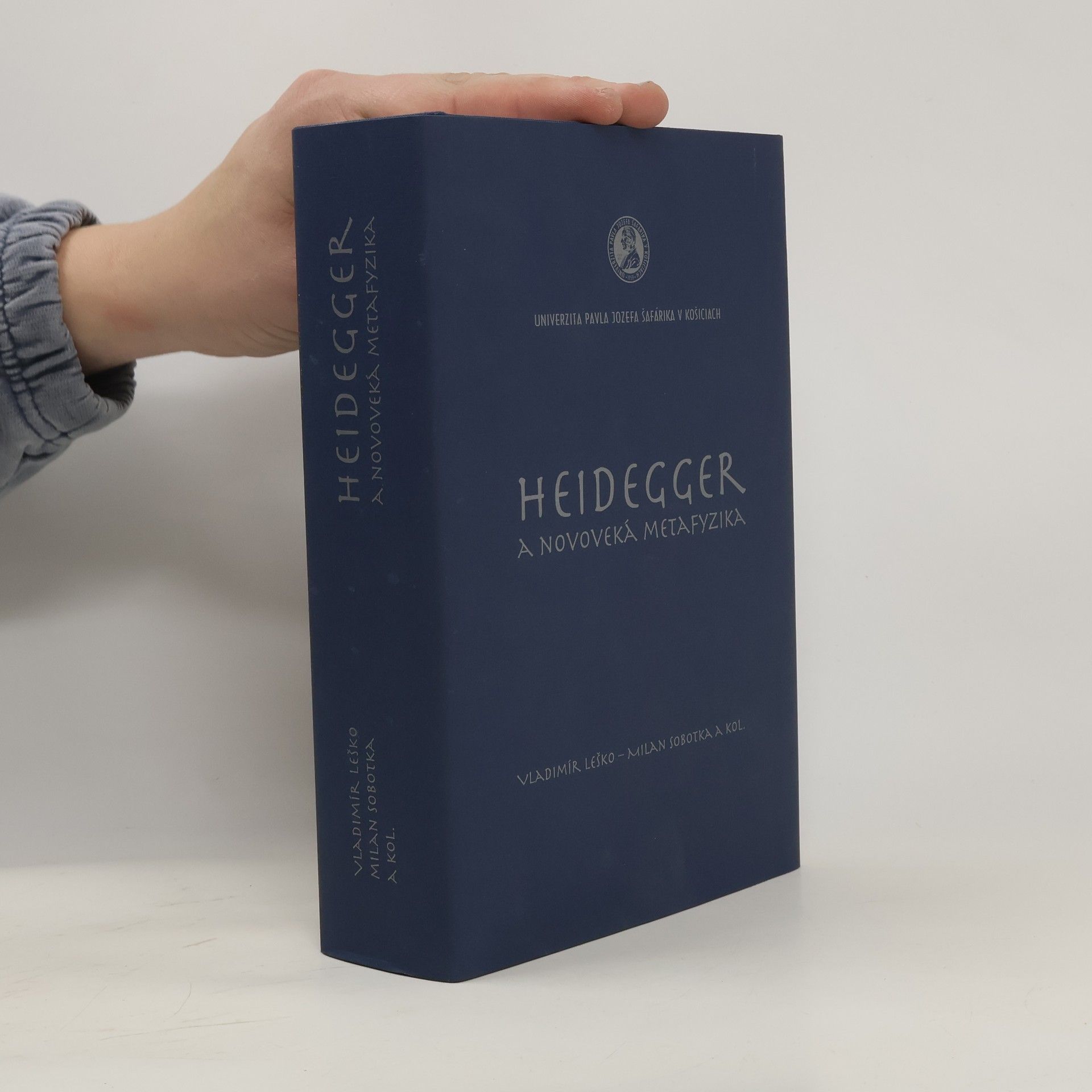 Vladimír Leško Heidegger a novoveká metafyzika