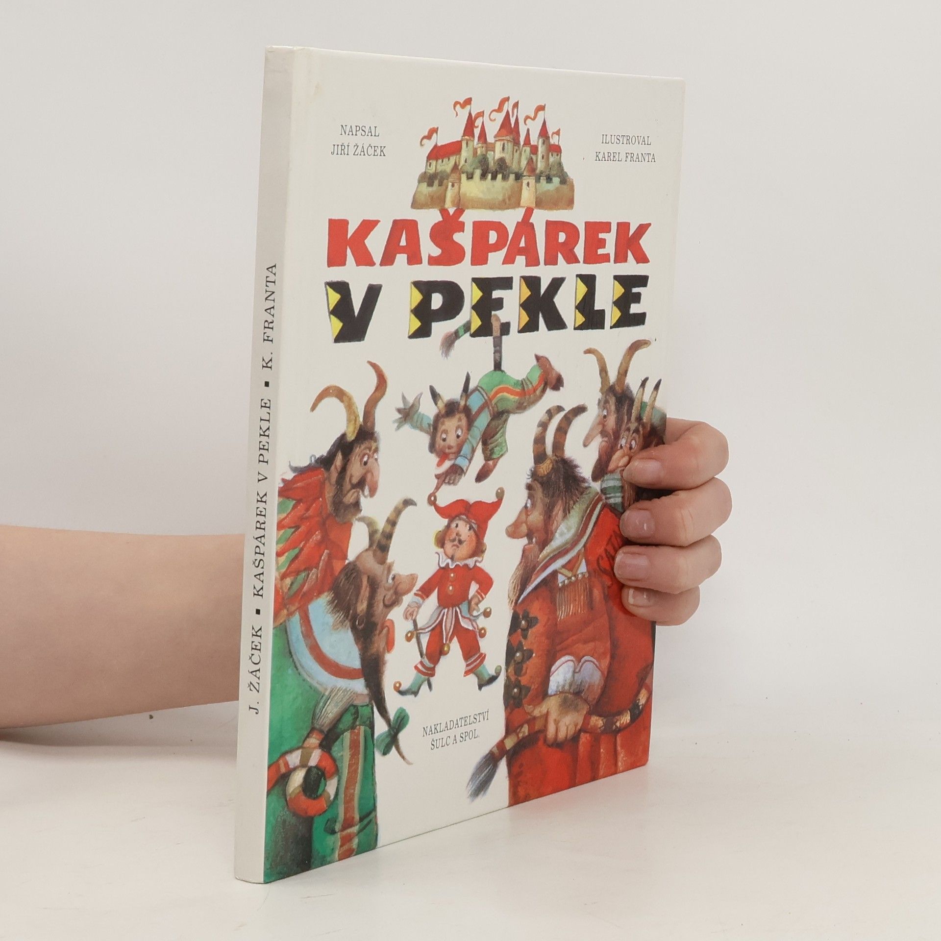 Jiří Žáček Kašpárek v pekle
