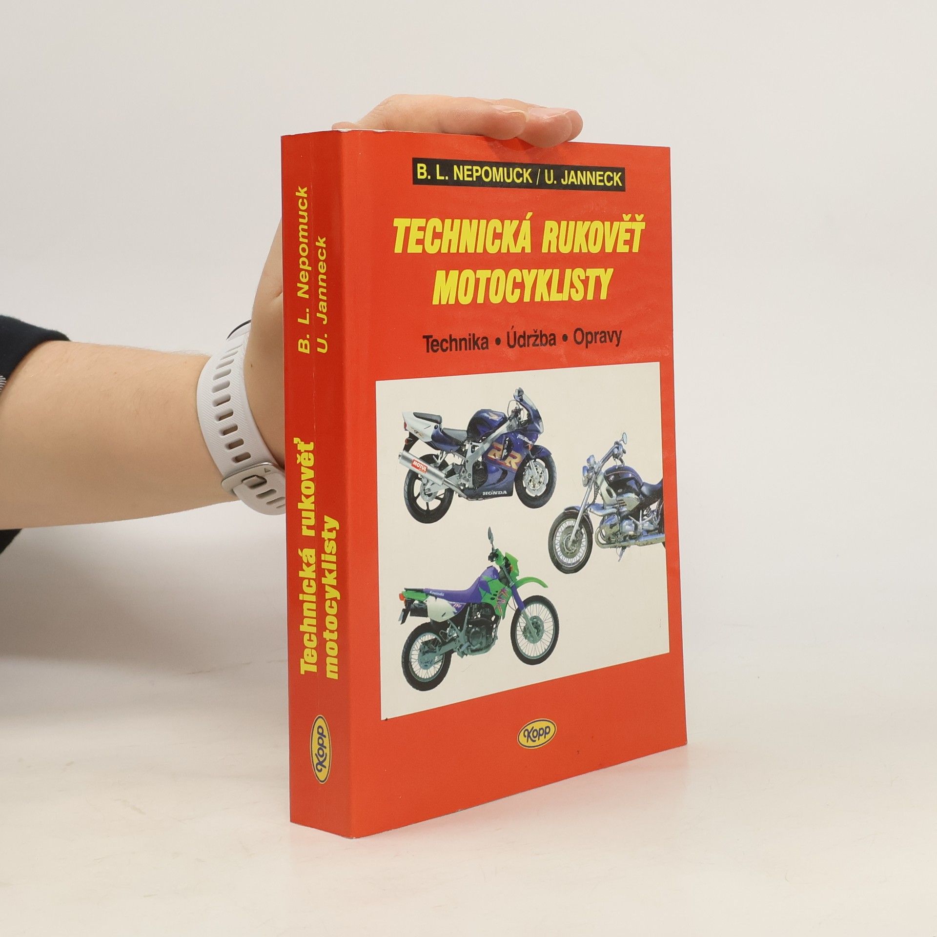 Bernd L. Nepomuck Technická rukověť motocyklisty