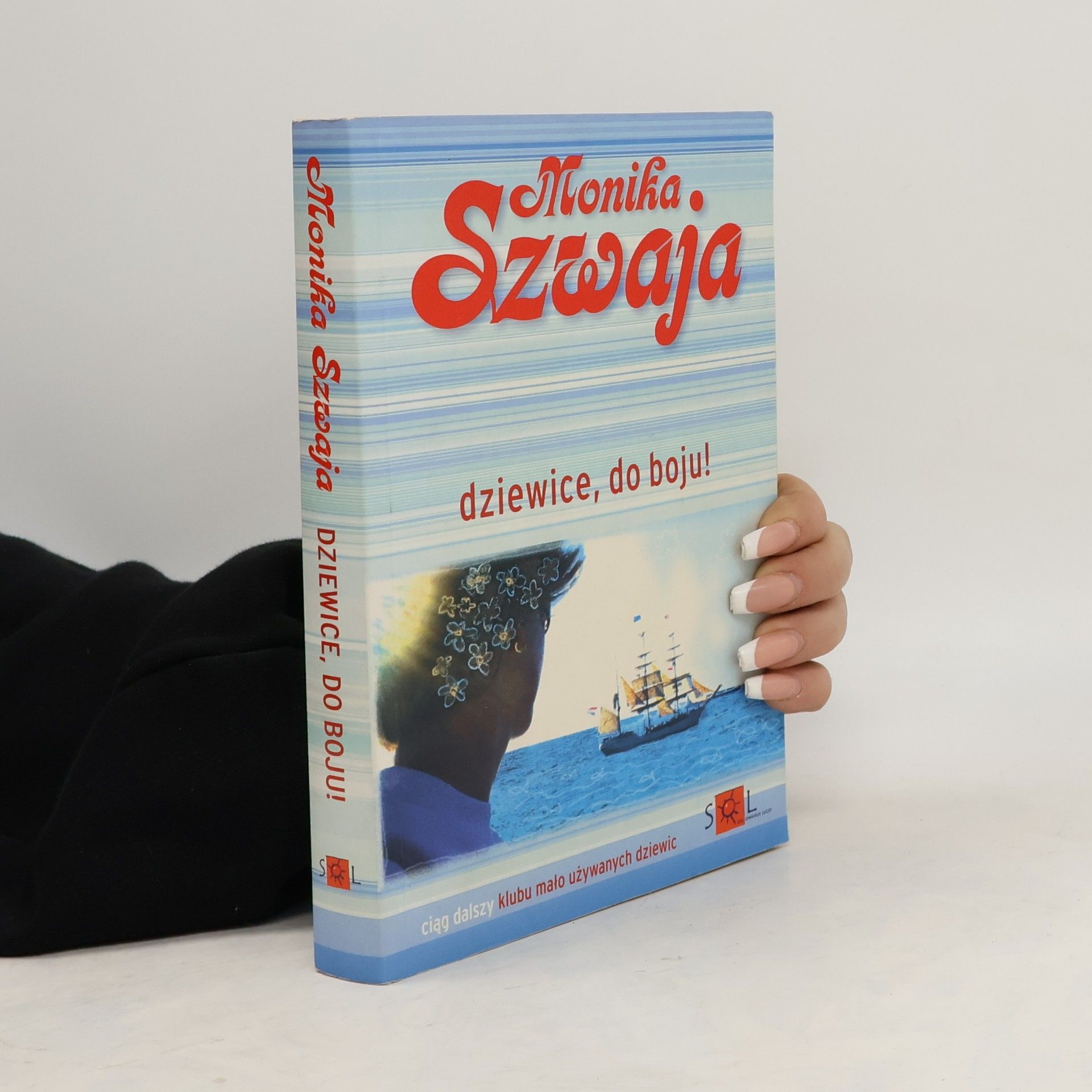 Monika Szwaja Dziewice, do boju!