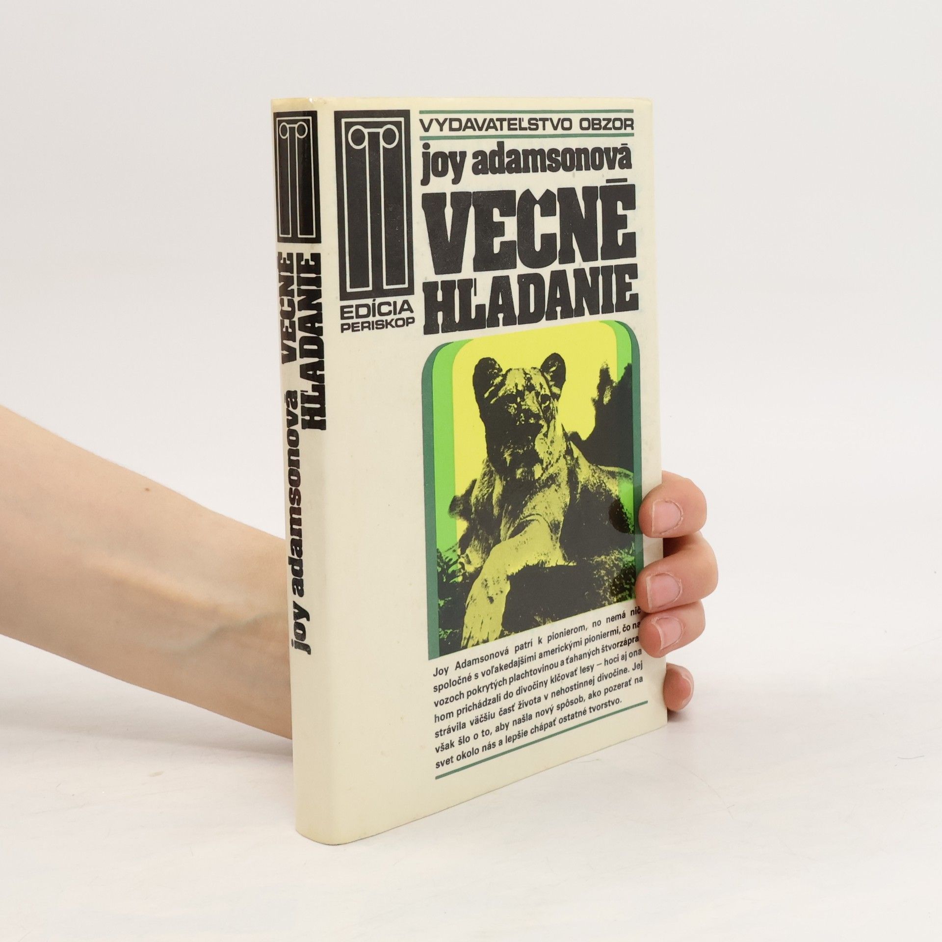 Joy Adamson Večné hľadanie
