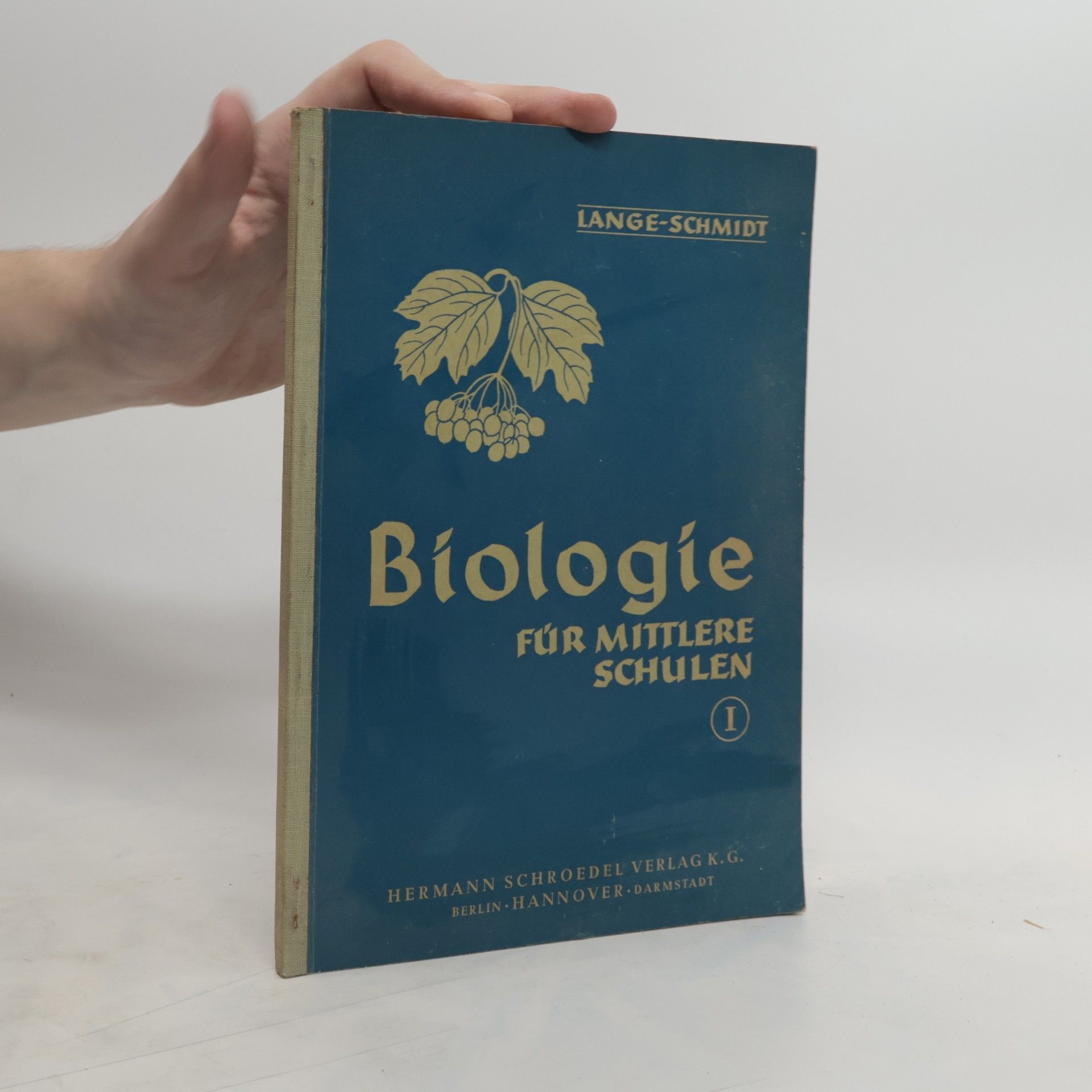 Autorenkollektiv Biologie für Mittlere Schulen I.