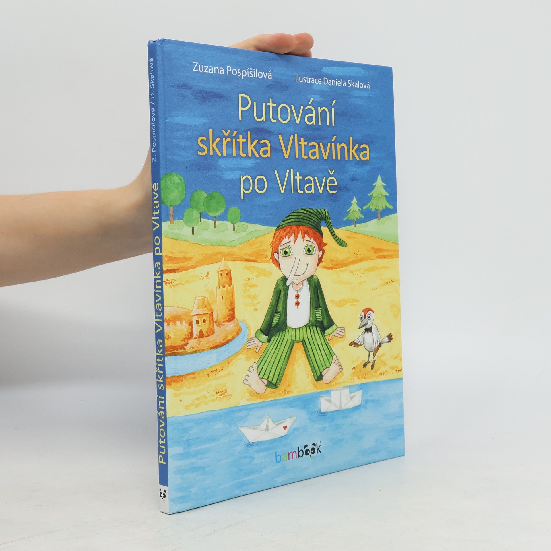 Daniela Skalová Putování skřítka Vltavínka po Vltavě