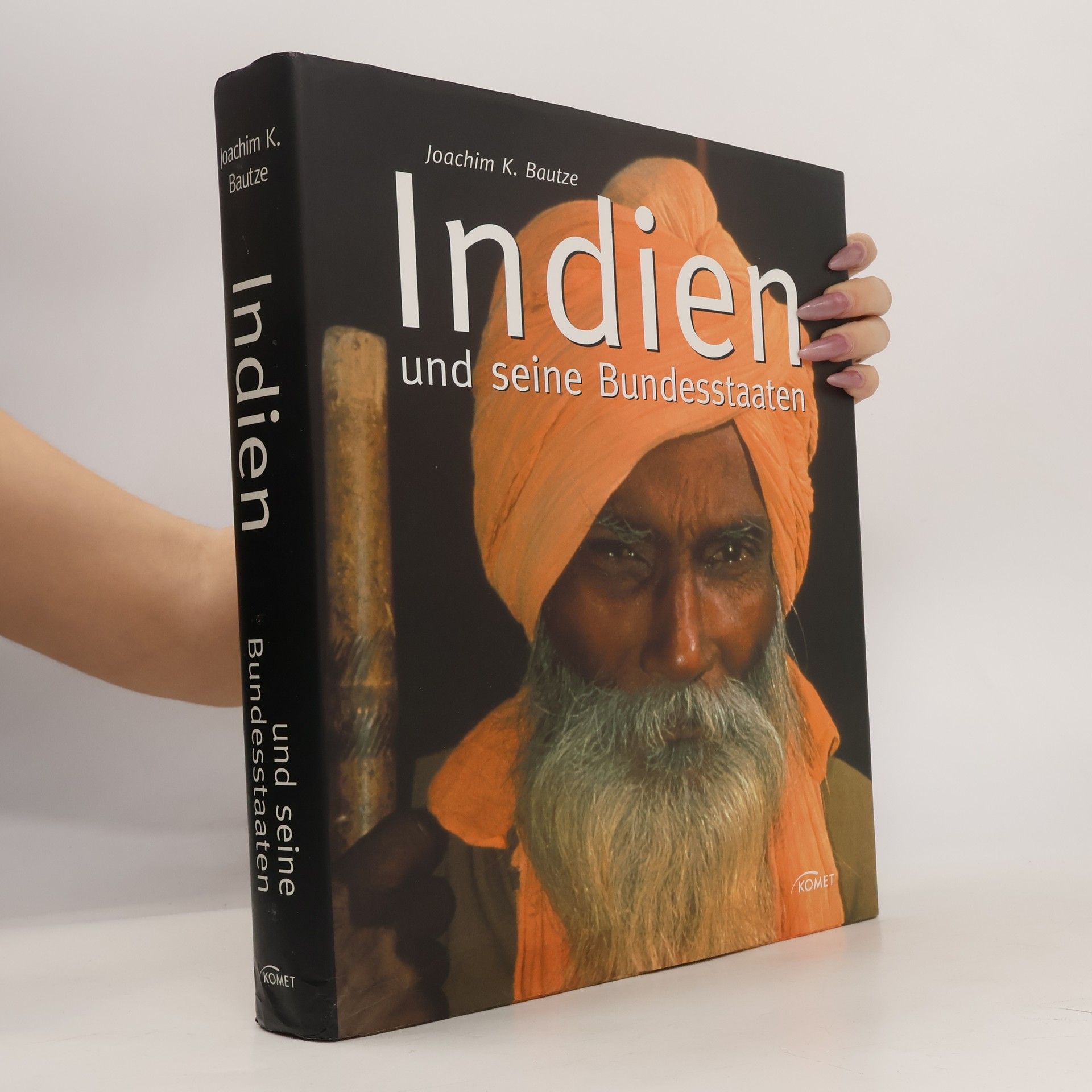 Joachim Bautze Indien und seine Bundesstaaten