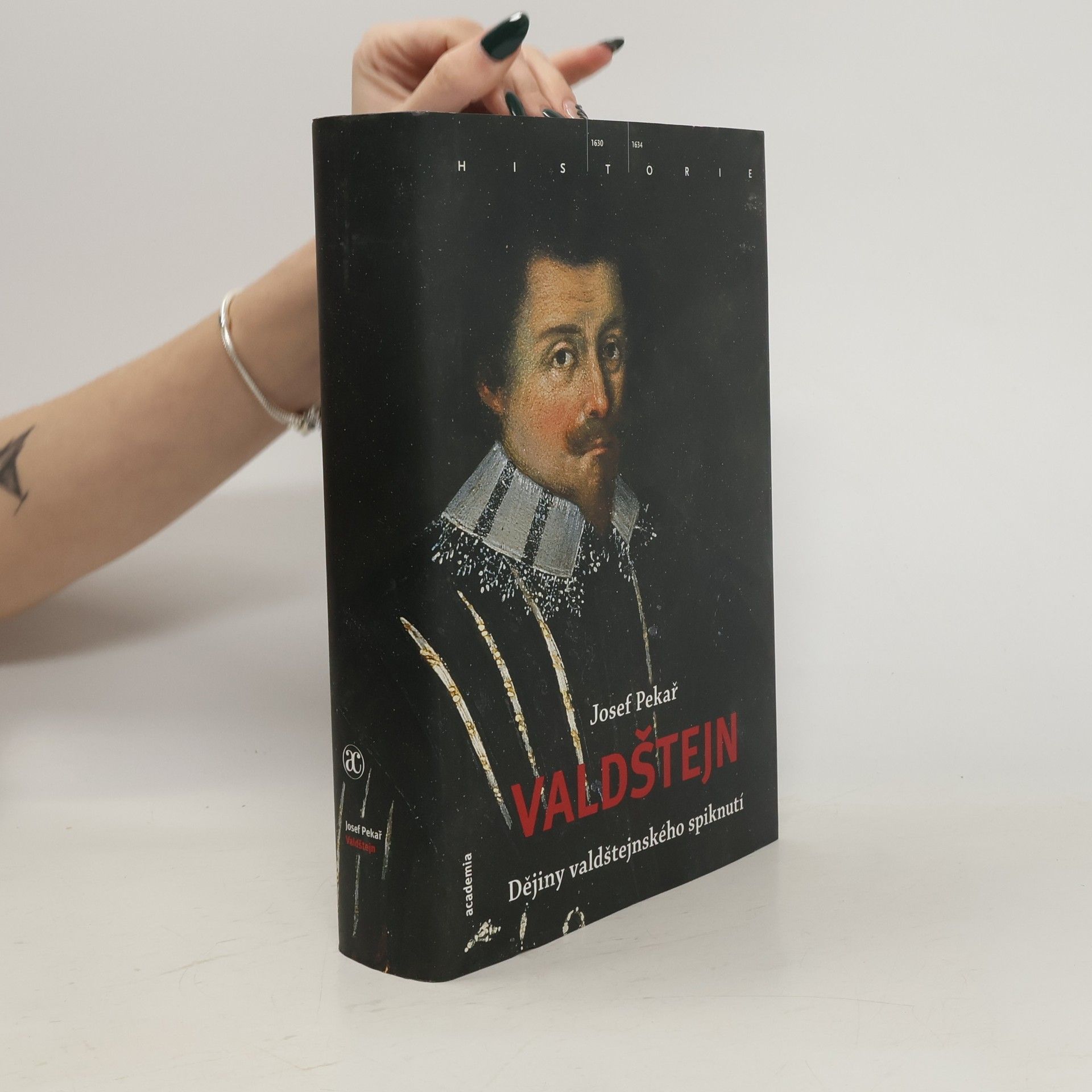 Josef Pekař Valdštejn. 1630-1634 (dějiny valdštejnského spiknutí)