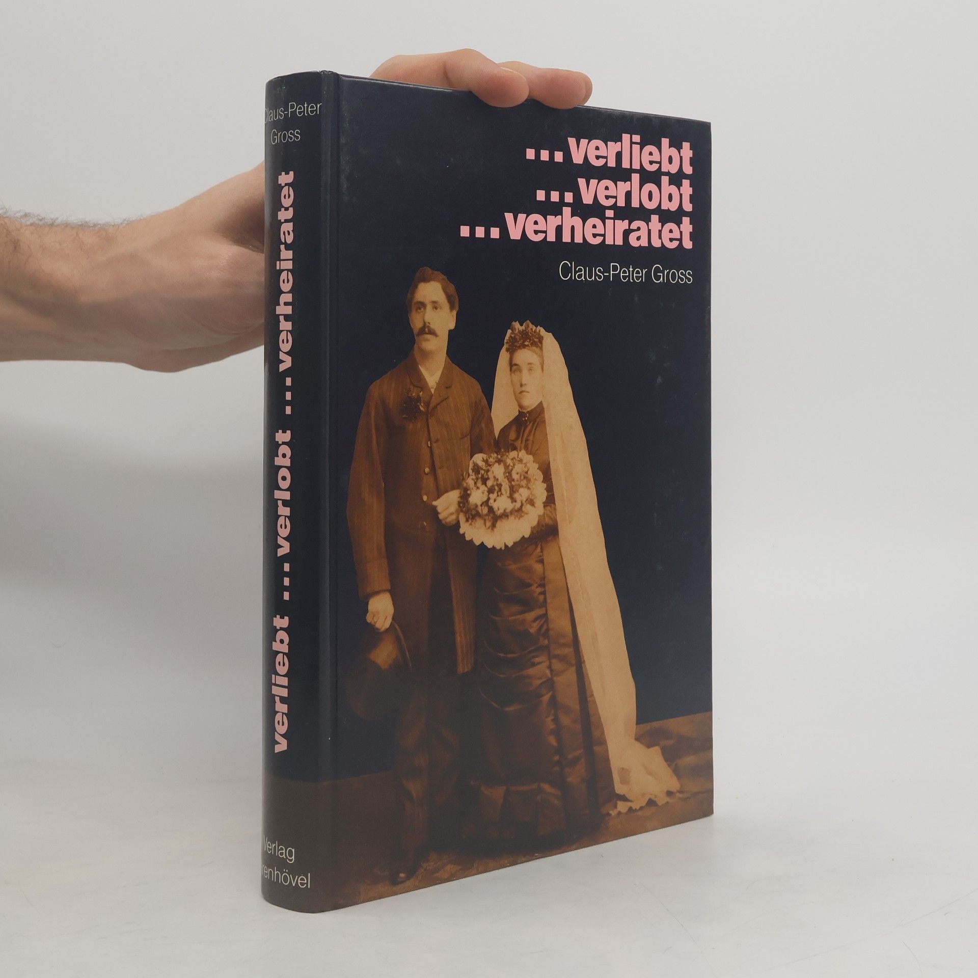 Peter Groß ... verliebt ... verlobt ... verheiratet ...