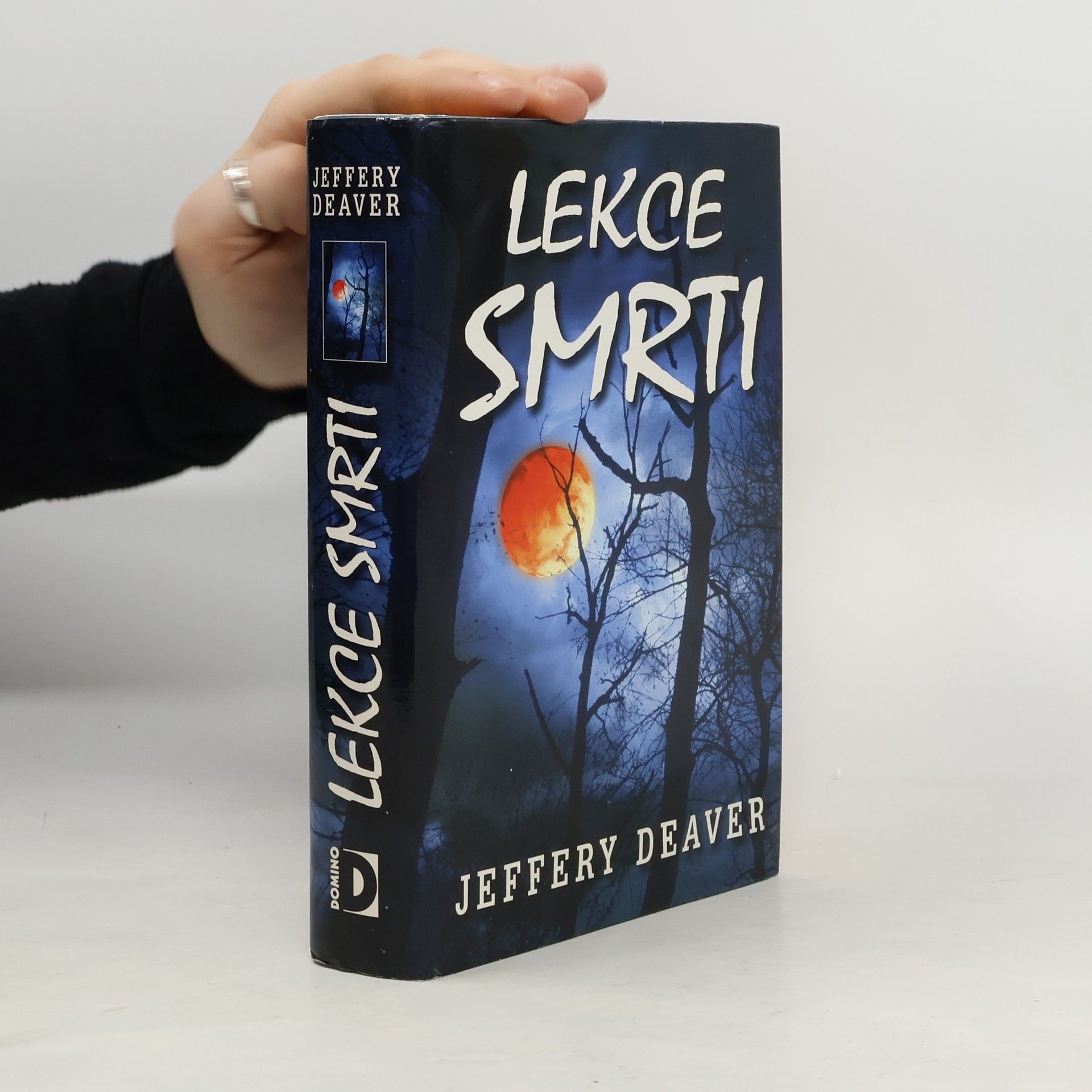 Jeffery Deaver Lekce smrti