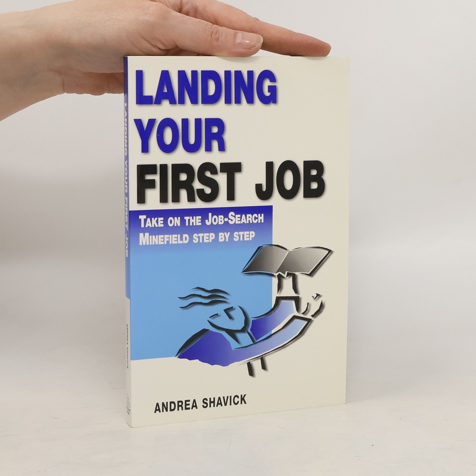 Andrea Shavick Landing Your First Job