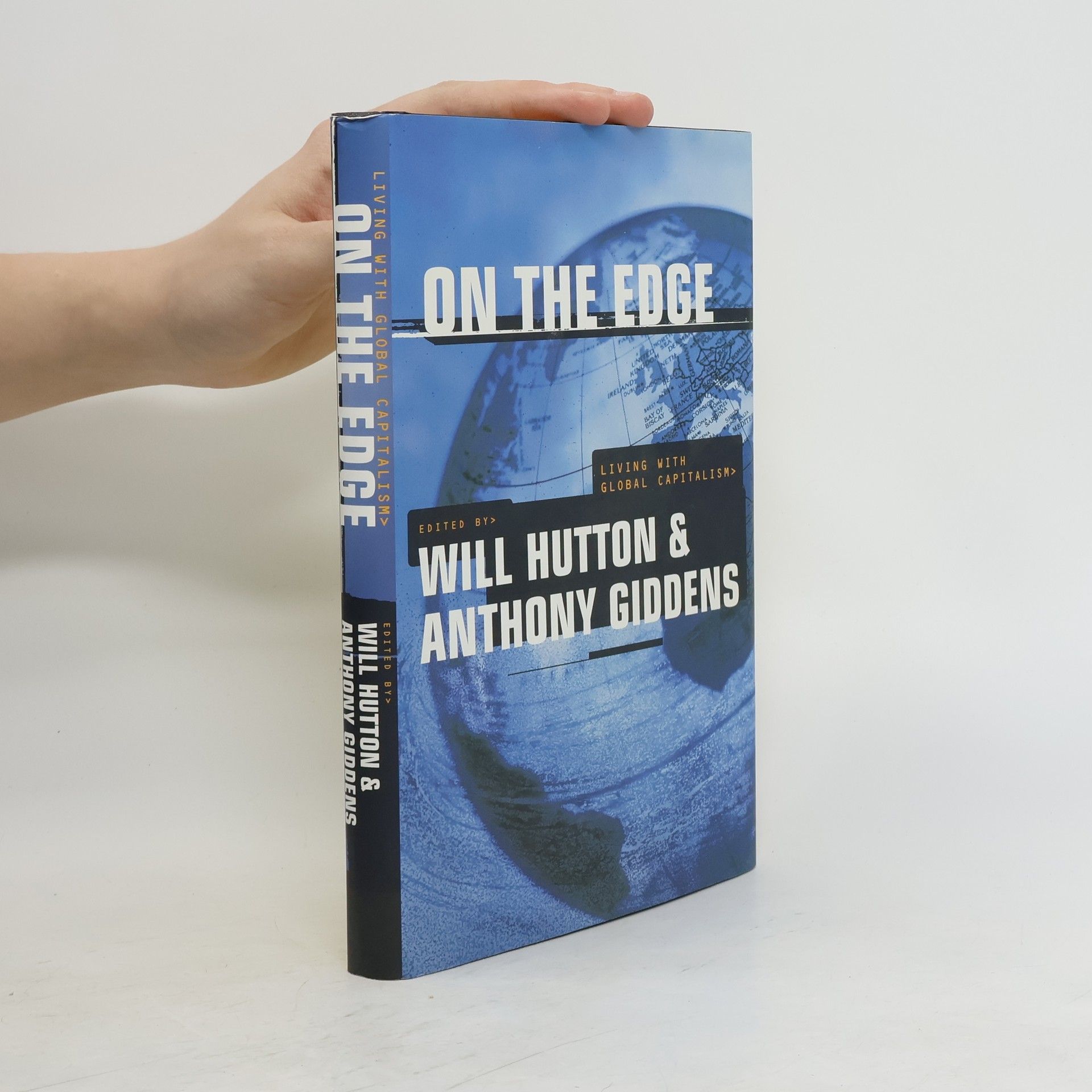 Will Hutton On the Edge