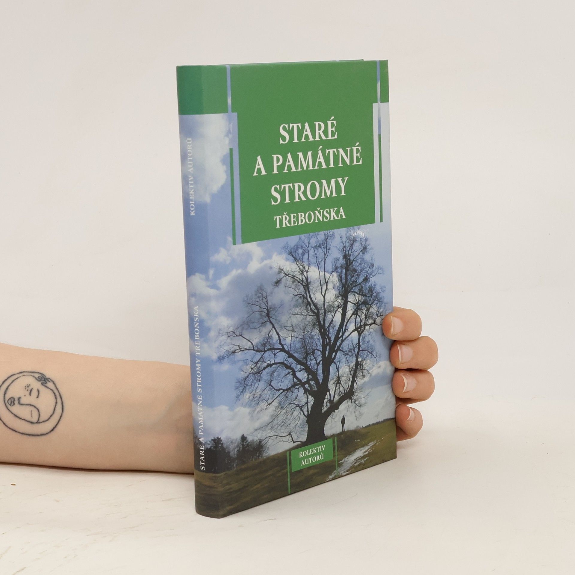Jindřich Prach Staré a památné stromy Třeboňska