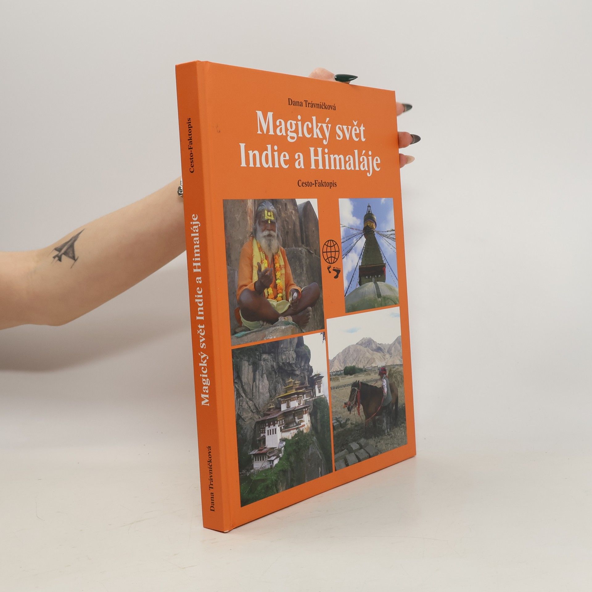 Dana Trávníčková Magický svět Indie a Himaláje