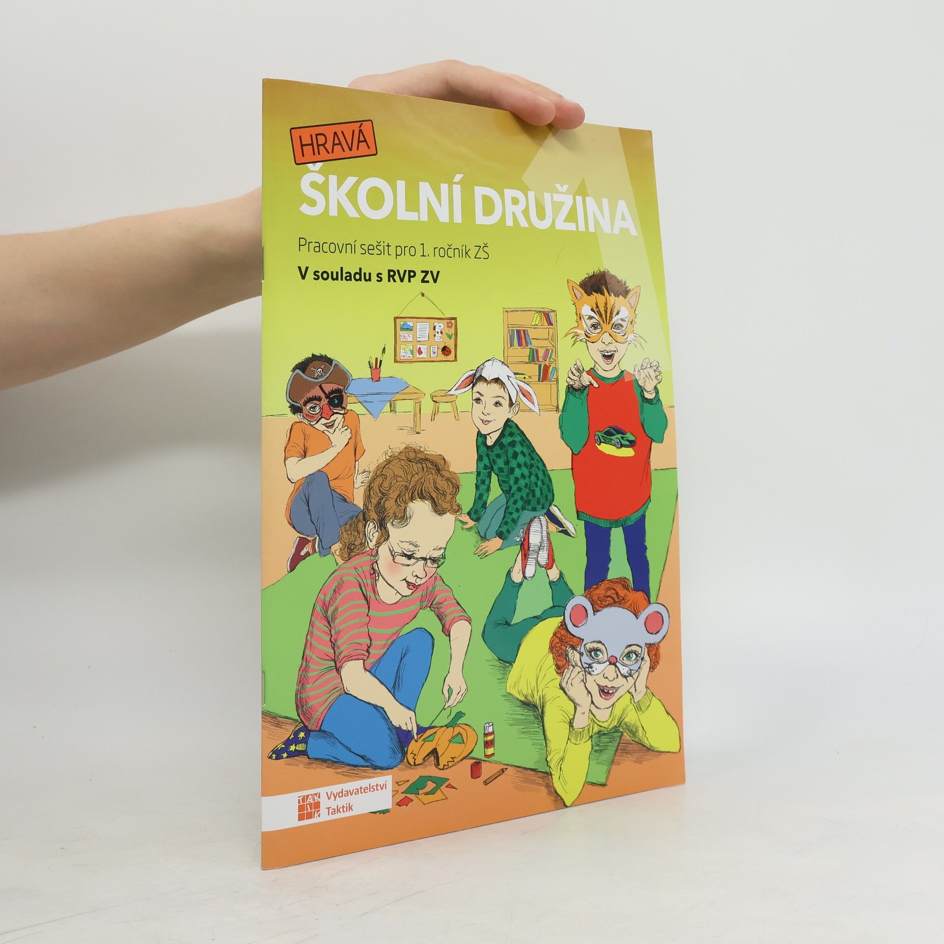 Kristýna Košutová Hravá školní družina 1 : pracovní sešit pro 1. ročník ZŠ
