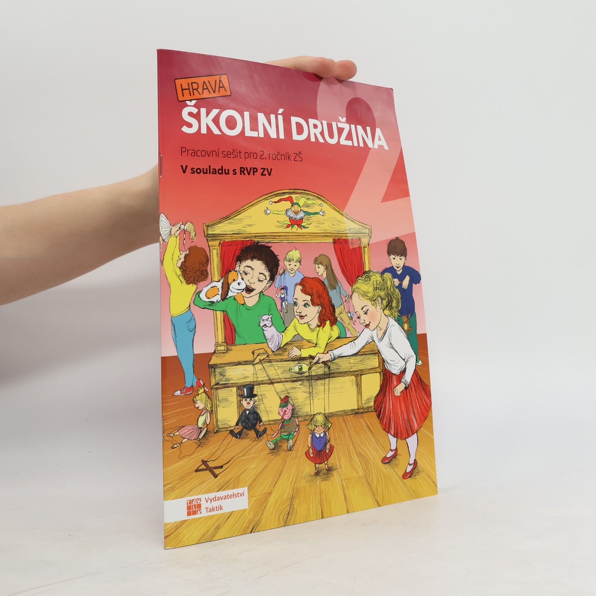 Adriena Binková Hravá školní družina 2 : pracovní sešit pro 2. ročník ZŠ