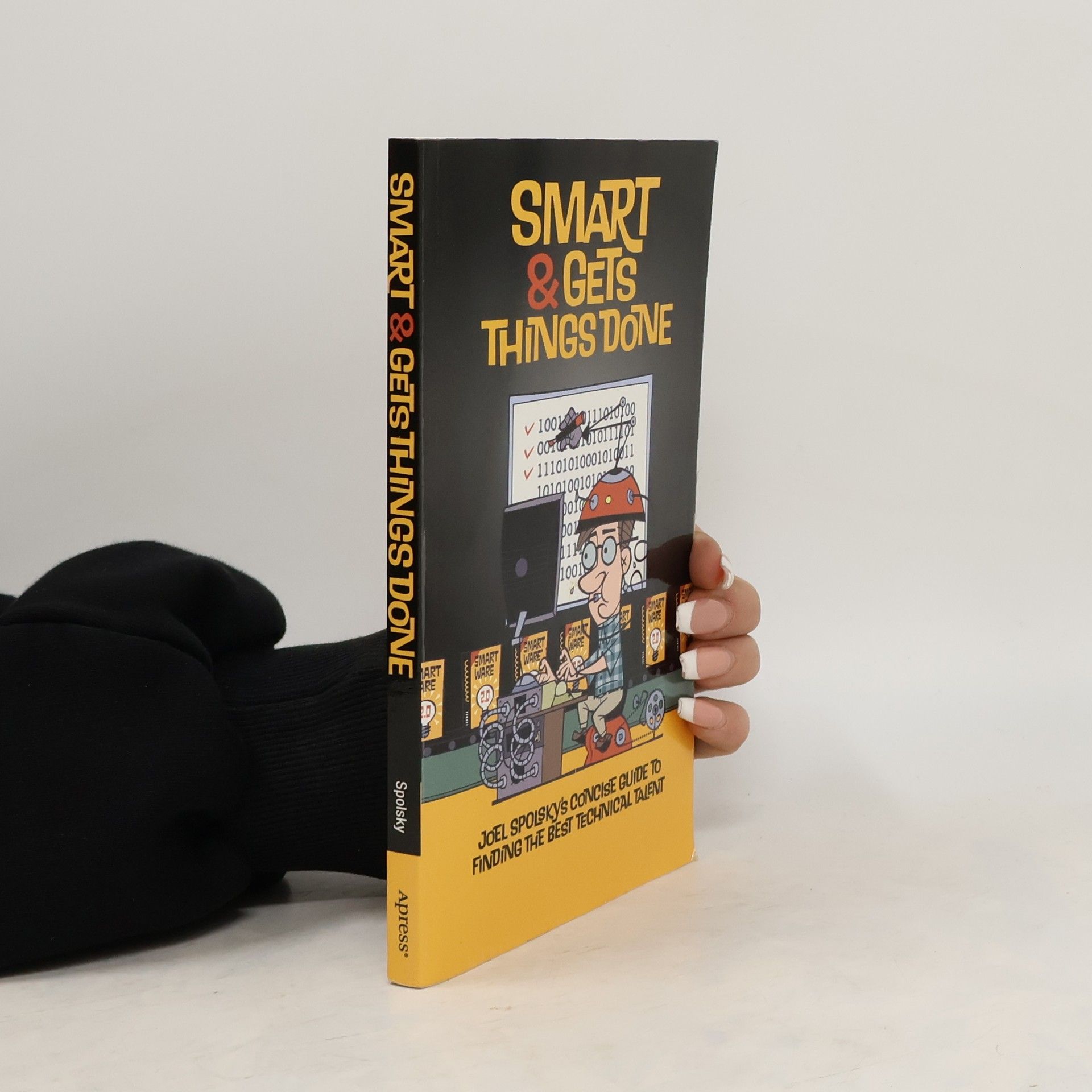 Joel Spolsky Smart and Gets Things Done