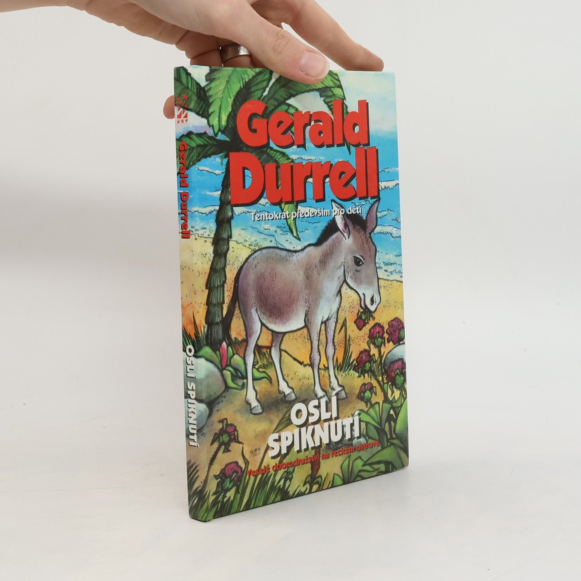 Gerald Durrell Oslí spiknutí