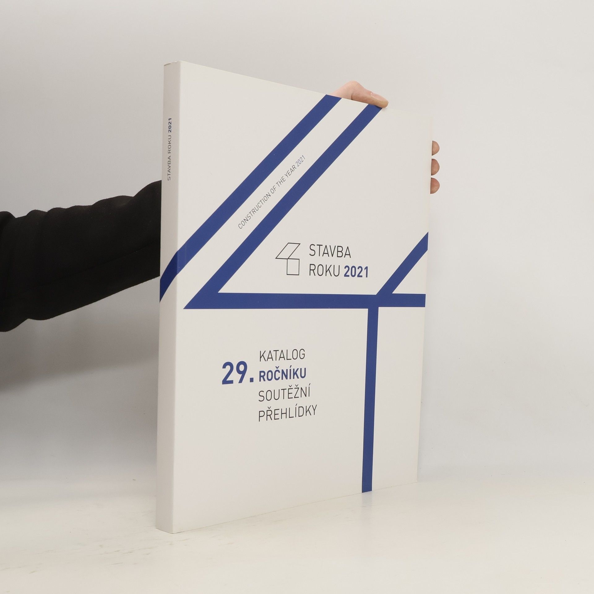 Kolektív autorov Stavba roku 2011. 29. katalog ročníku soutěžní přehlídky