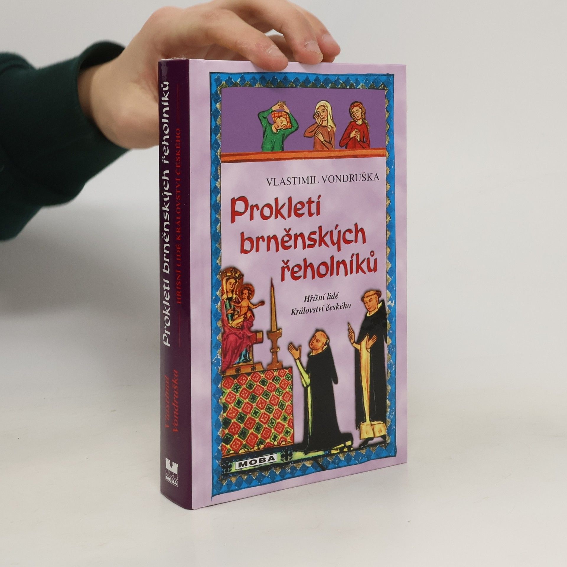 Vlastimil Vondruška Prokletí brněnských řeholníků
