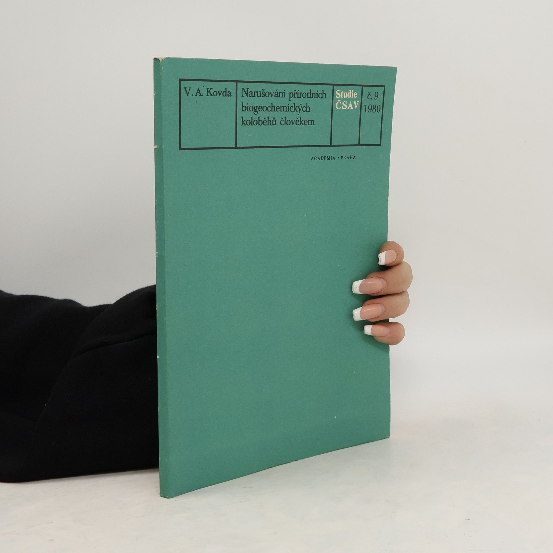 V. A. Kovda Narušování přírodních biochemických koloběhů člověkem 9