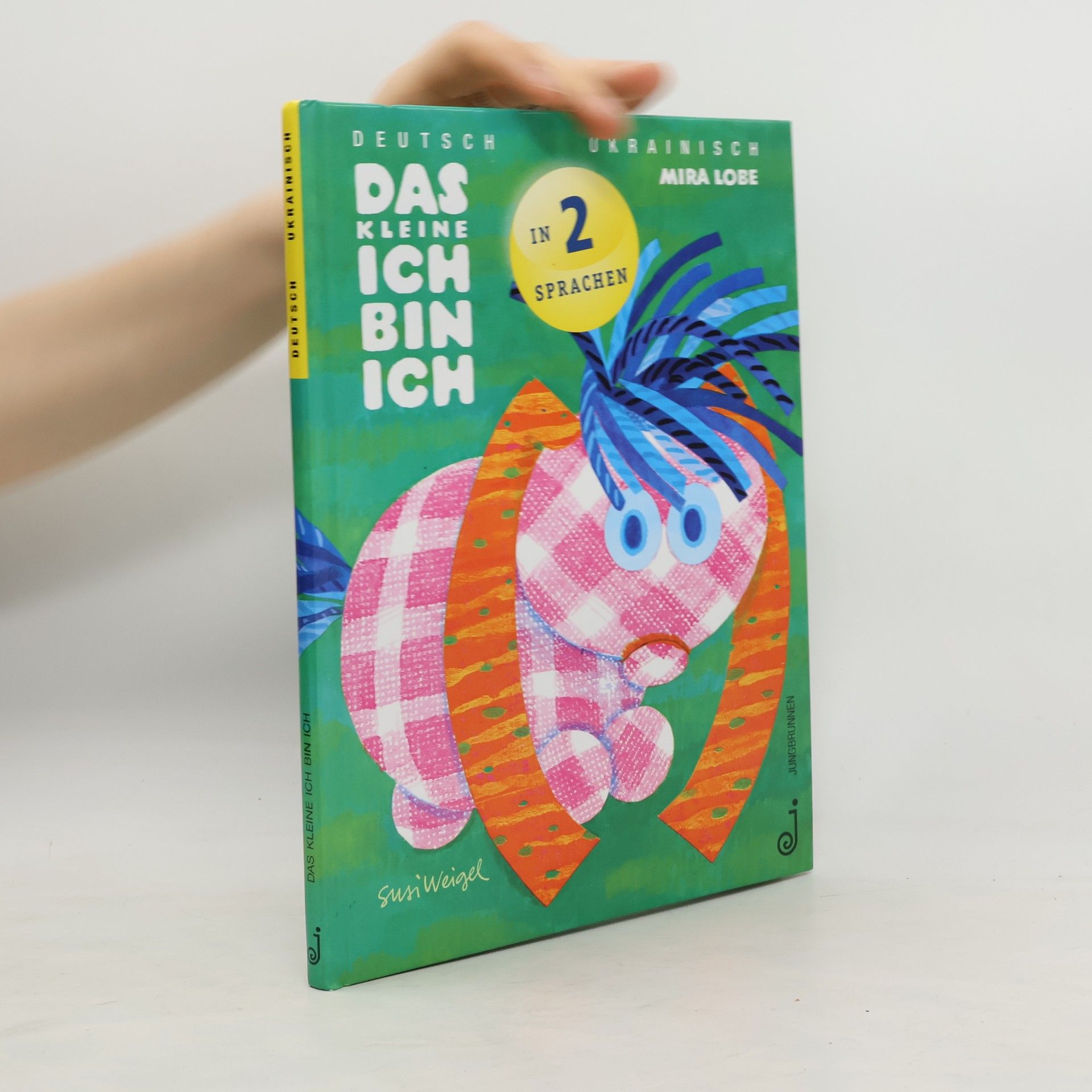 Mira Lobe Das kleine Ich bin Ich