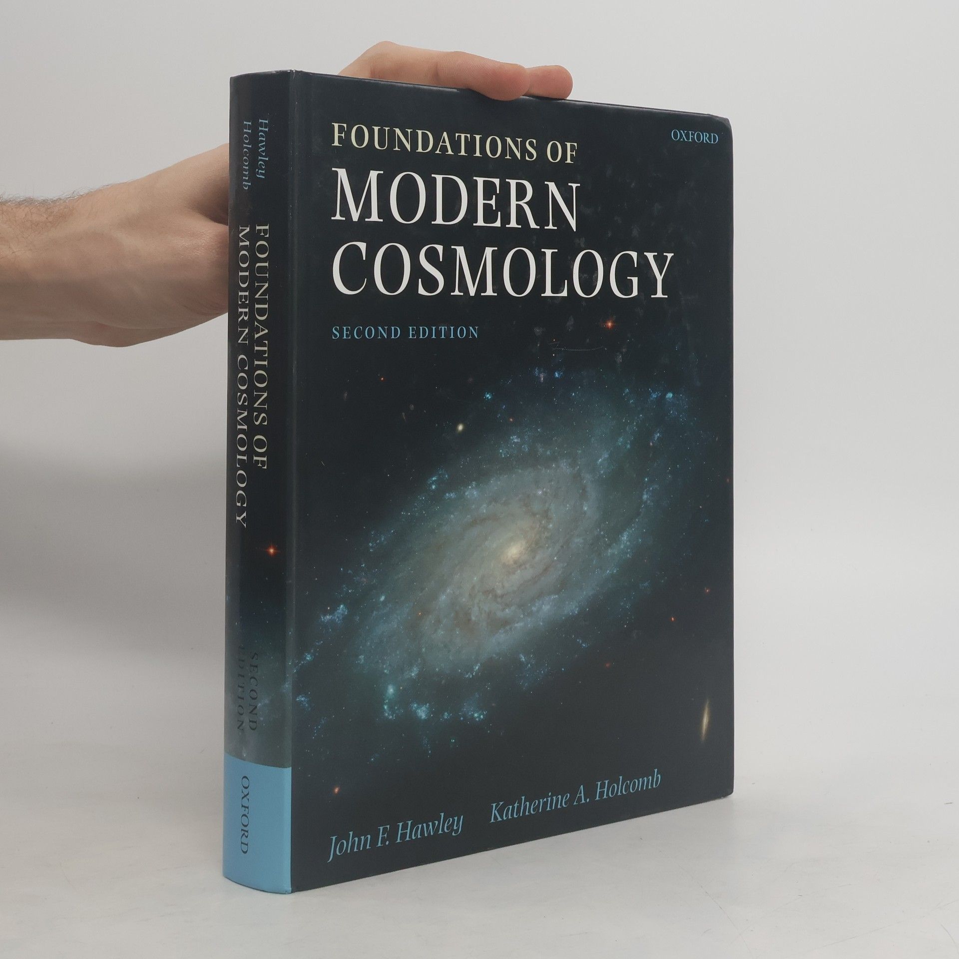 John F. Hawley Foundations of Modern Cosmology