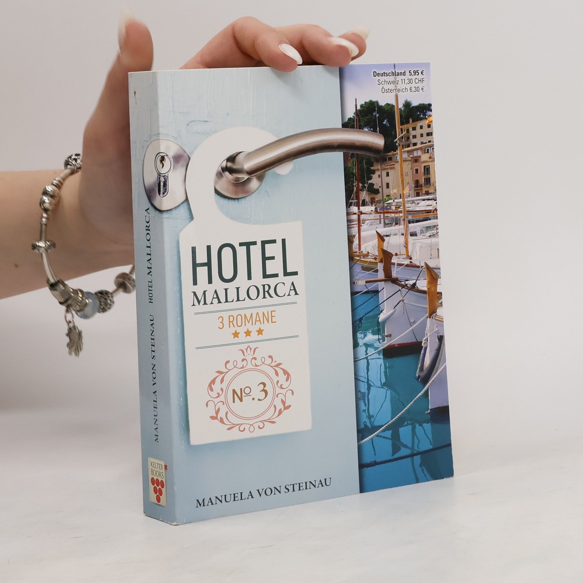 Manuela Von Steinau Hotel Mallorca. 3 Romane