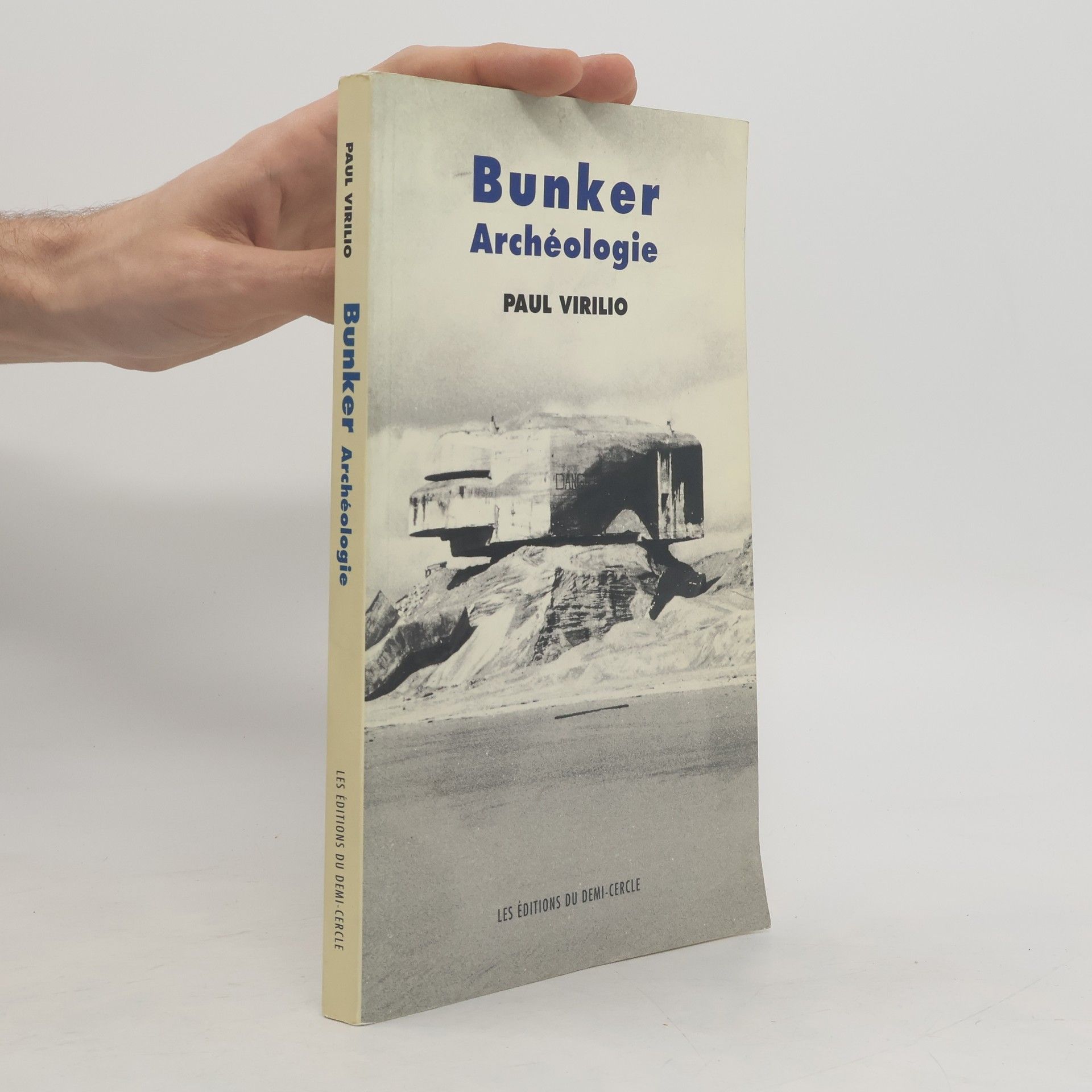 Paul Virilio Bunker archéologie