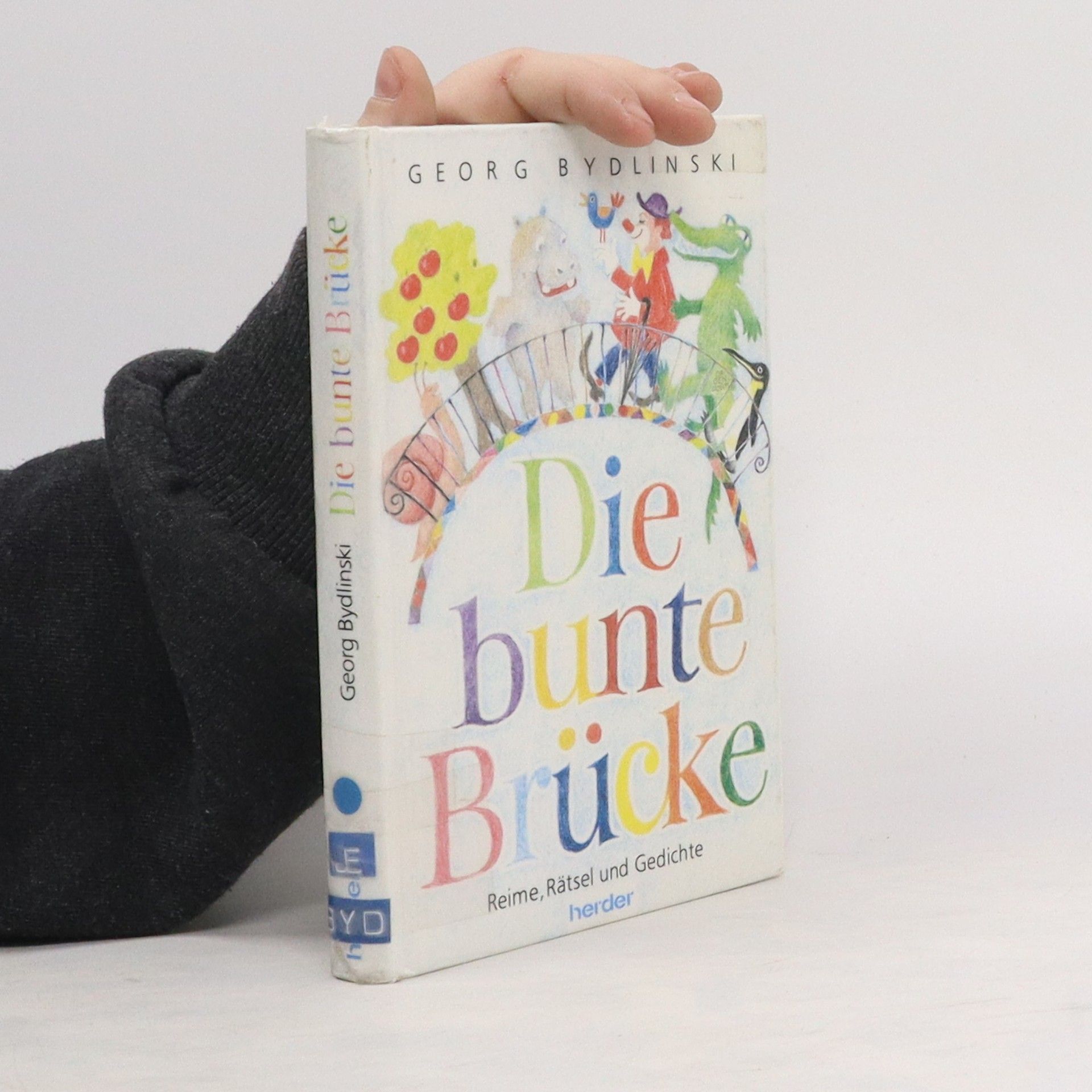Georg Bydlinski Die bunte Brücke