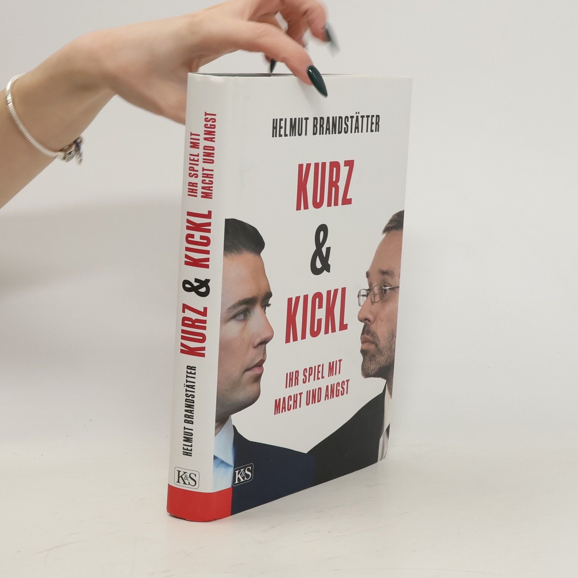 Helmut Brandstätter Kurz & Kickl