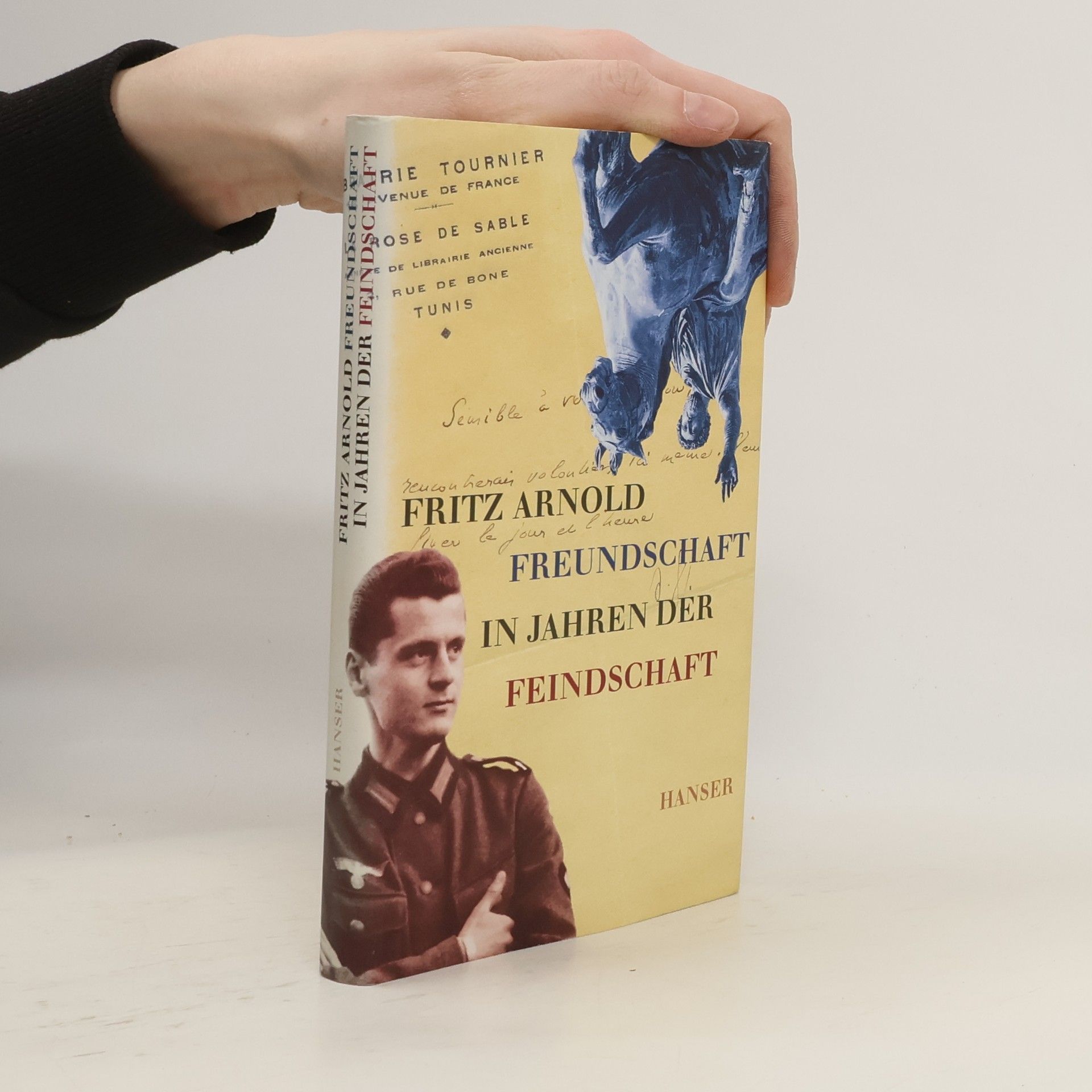 Fritz Arnold Freundschaft in Jahren der Feindschaft