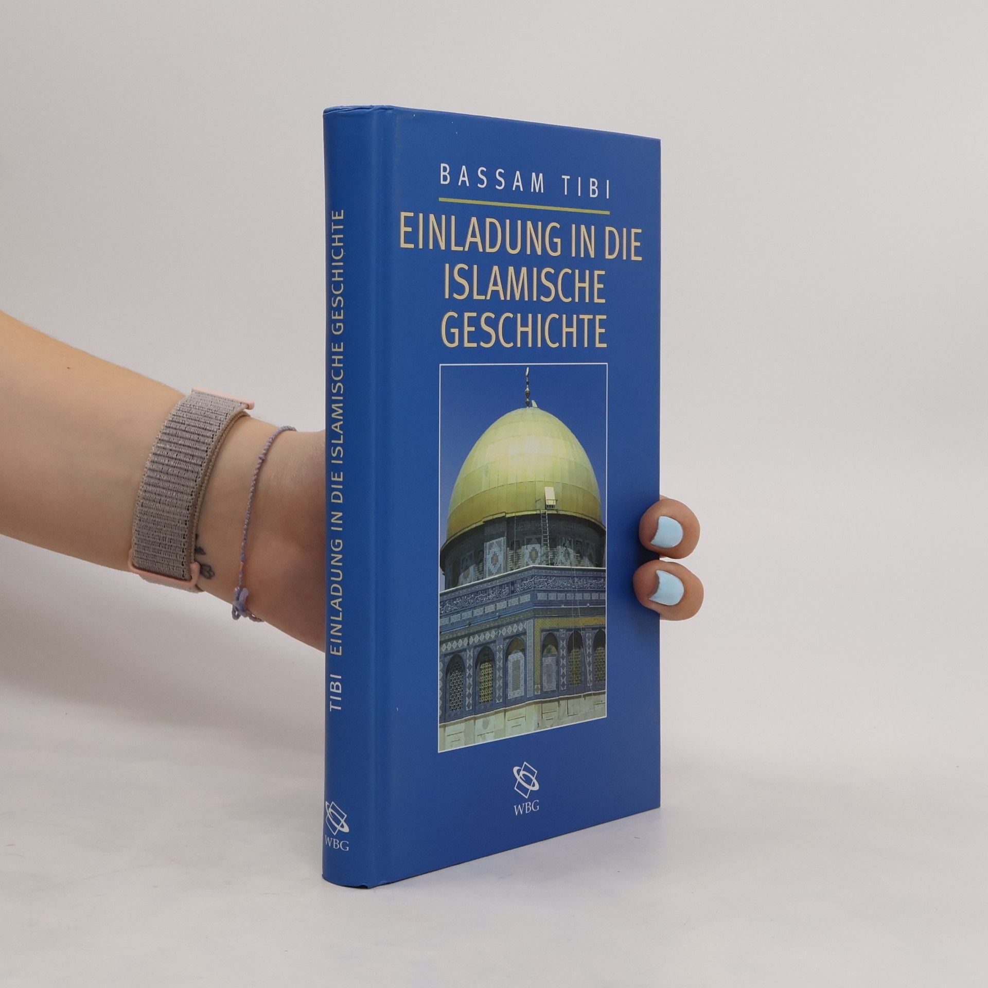 Bassām Ṭībī Einladung in die islamische Geschichte