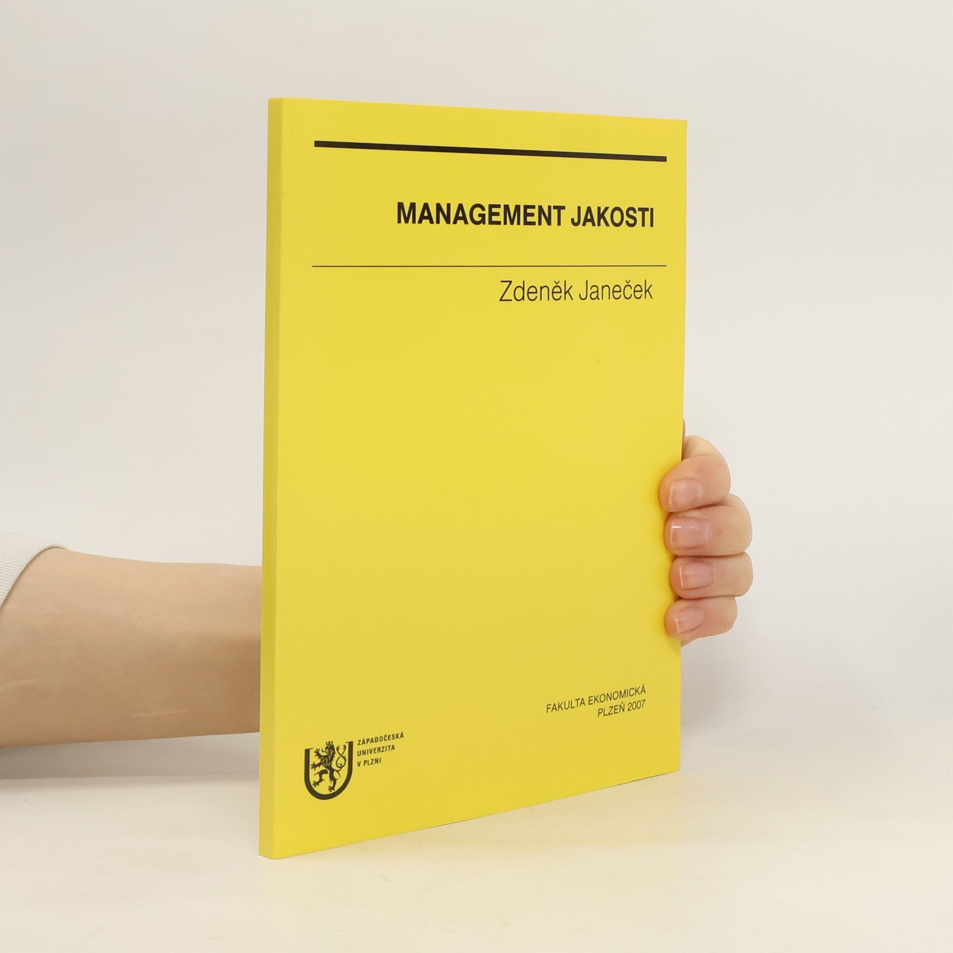 Zdeněk Janeček Management jakosti
