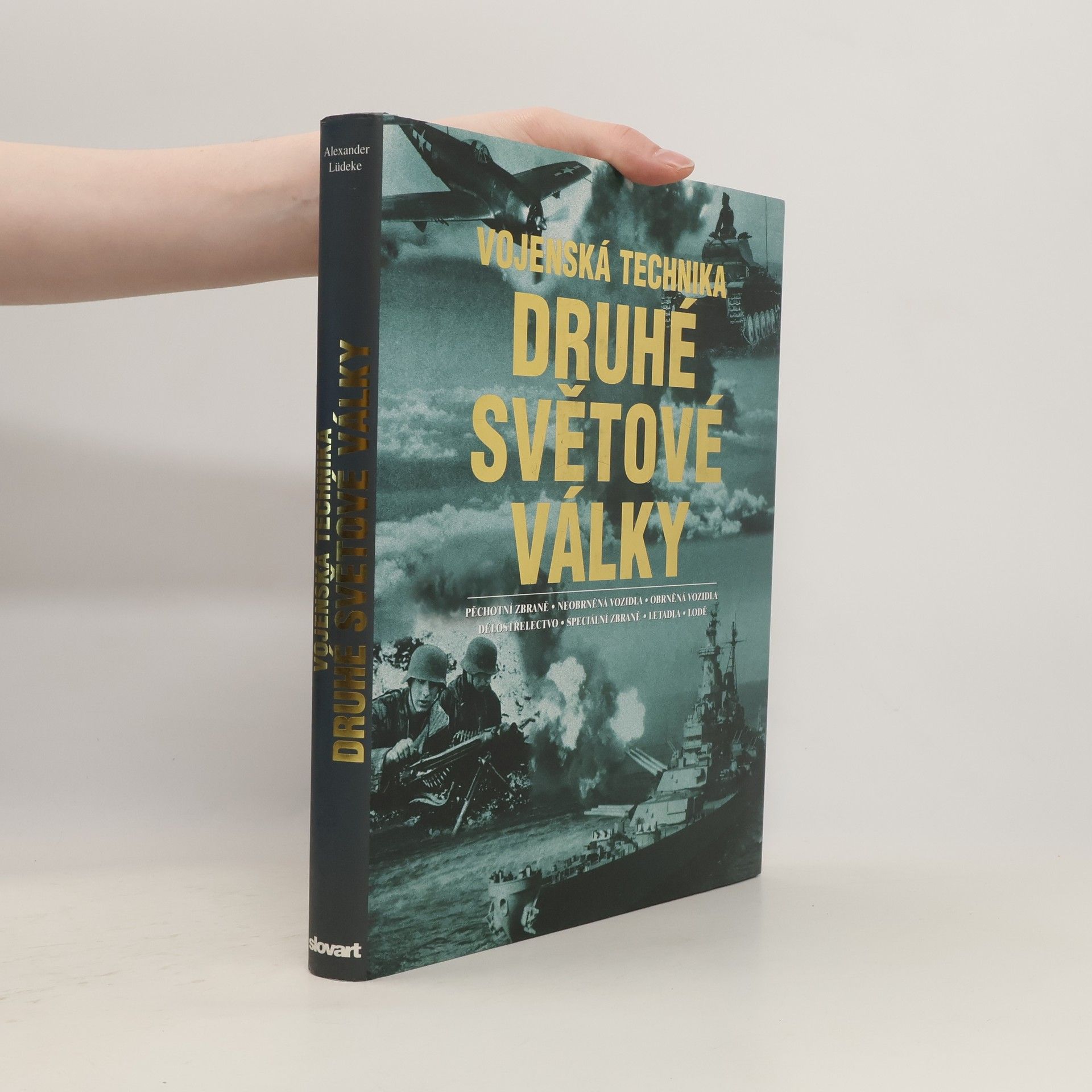 Alexander Lüdeke Vojenská technika druhé světové války