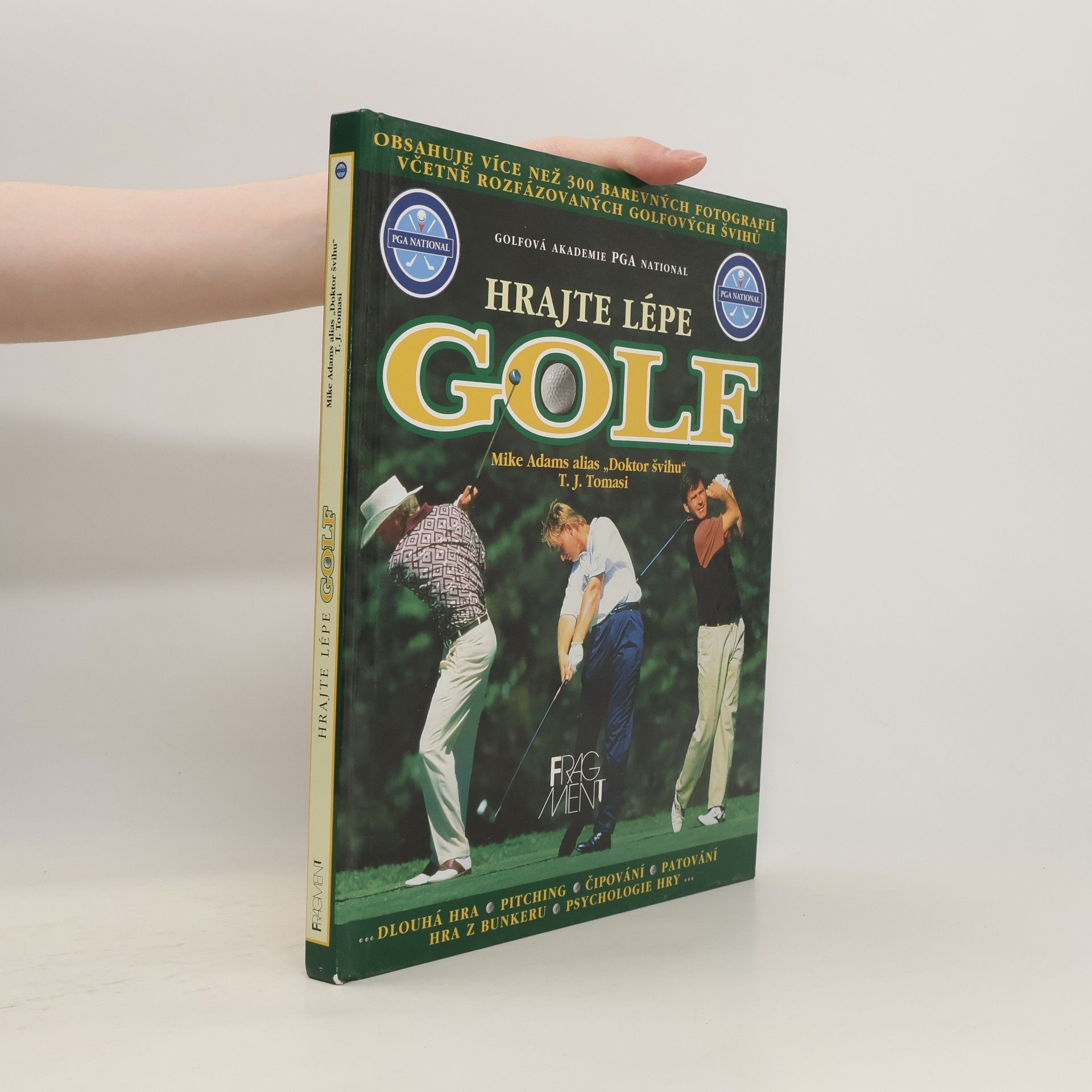 Mike Adams Hrajte lépe golf