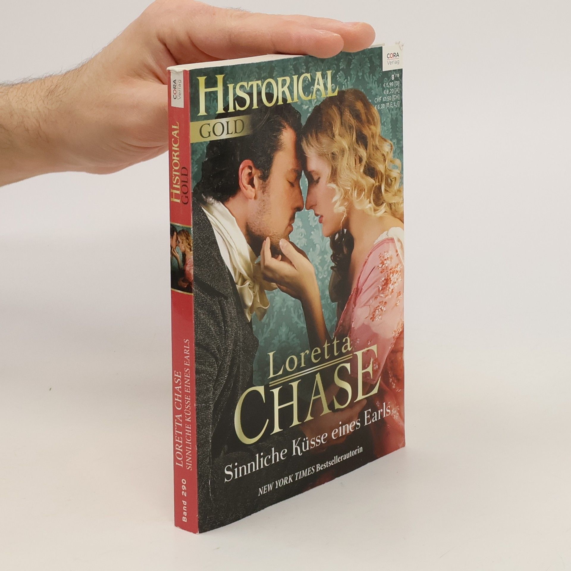 Loretta Lynda Chase Historical Gold Bd. 290. Sinnliche Küsse eines Earls