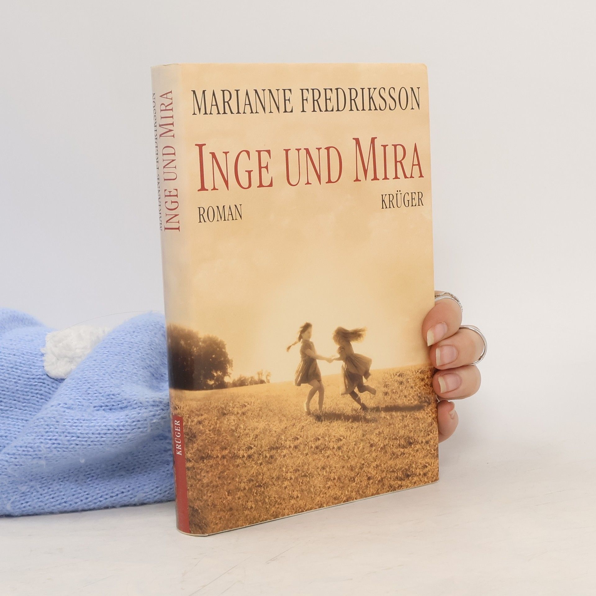 Marianne Fredriksson Inge und Mira