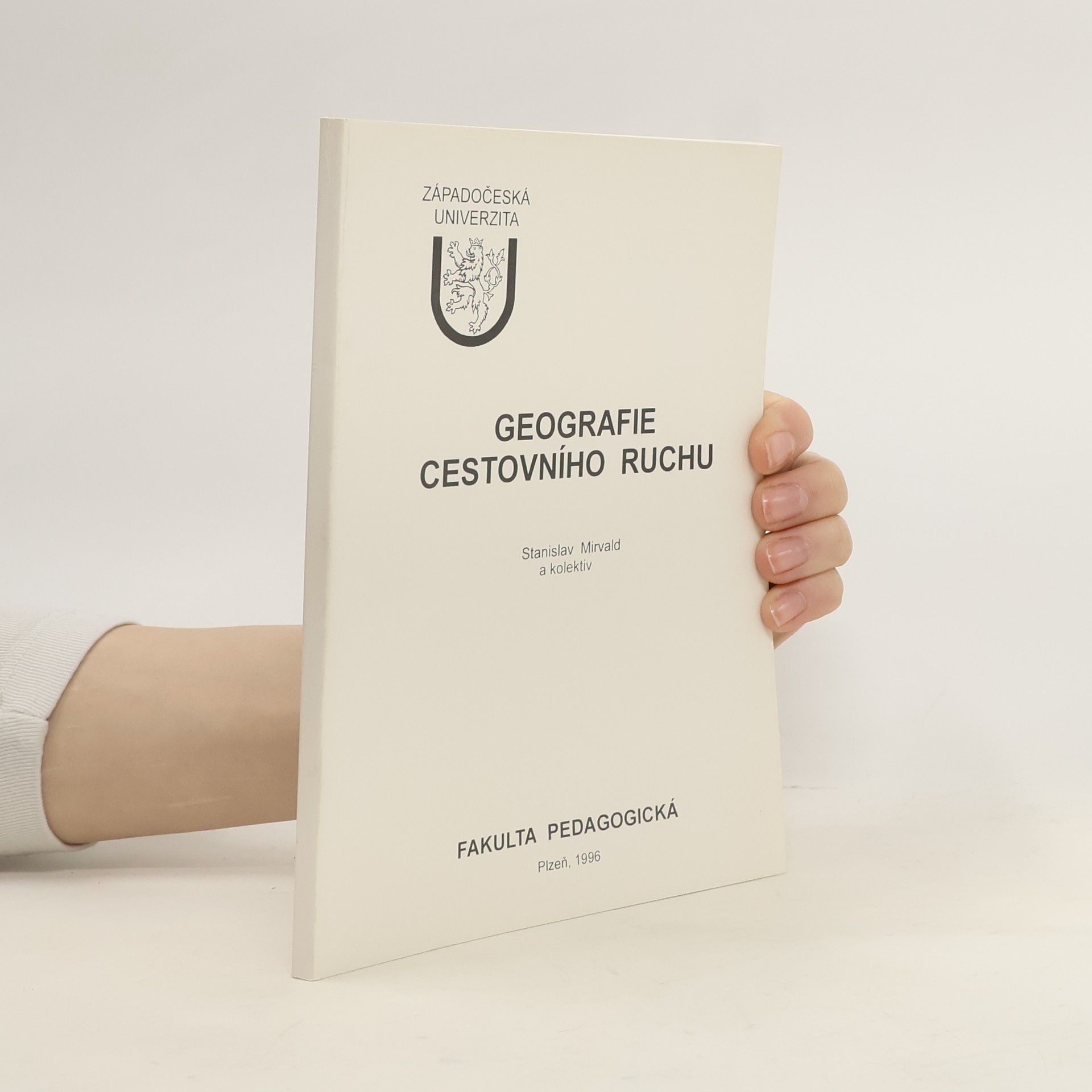 Stanislav Mirvald Geografie cestovního ruchu