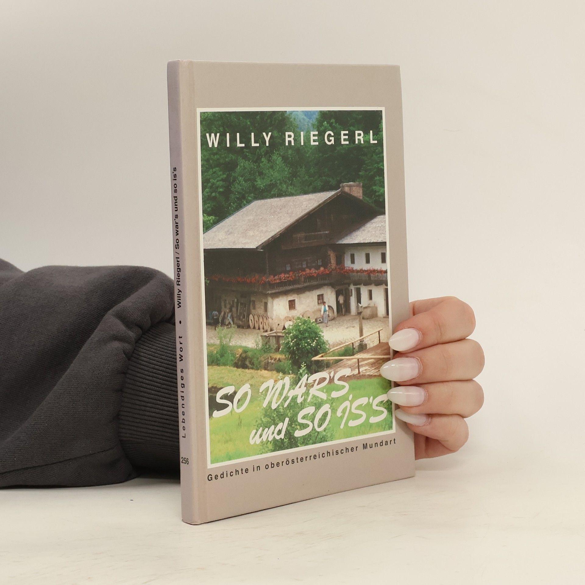 Willy Riegerl So war's und so is's