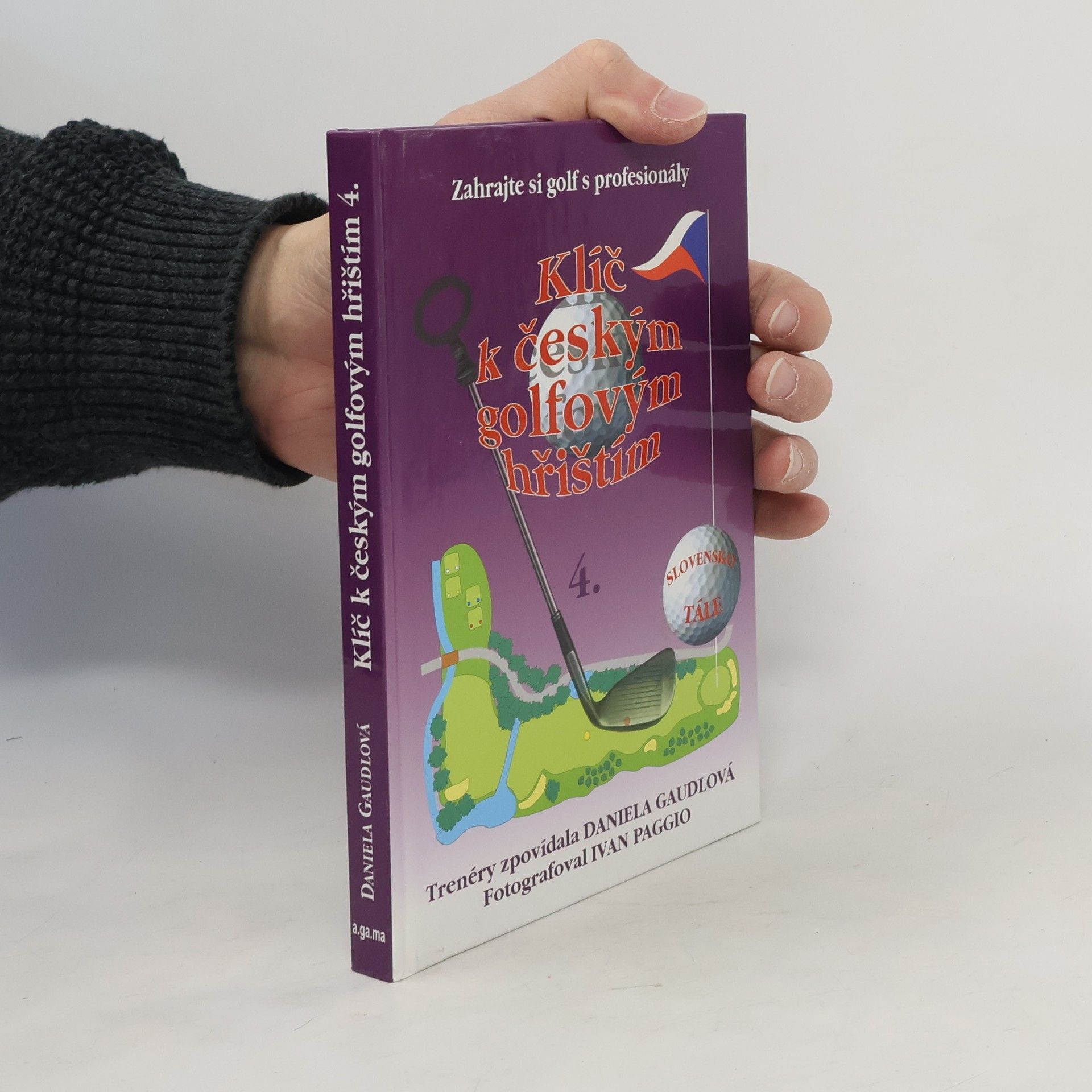 Daniela Gaudlová Klíč k českým golfovým hřištím 4