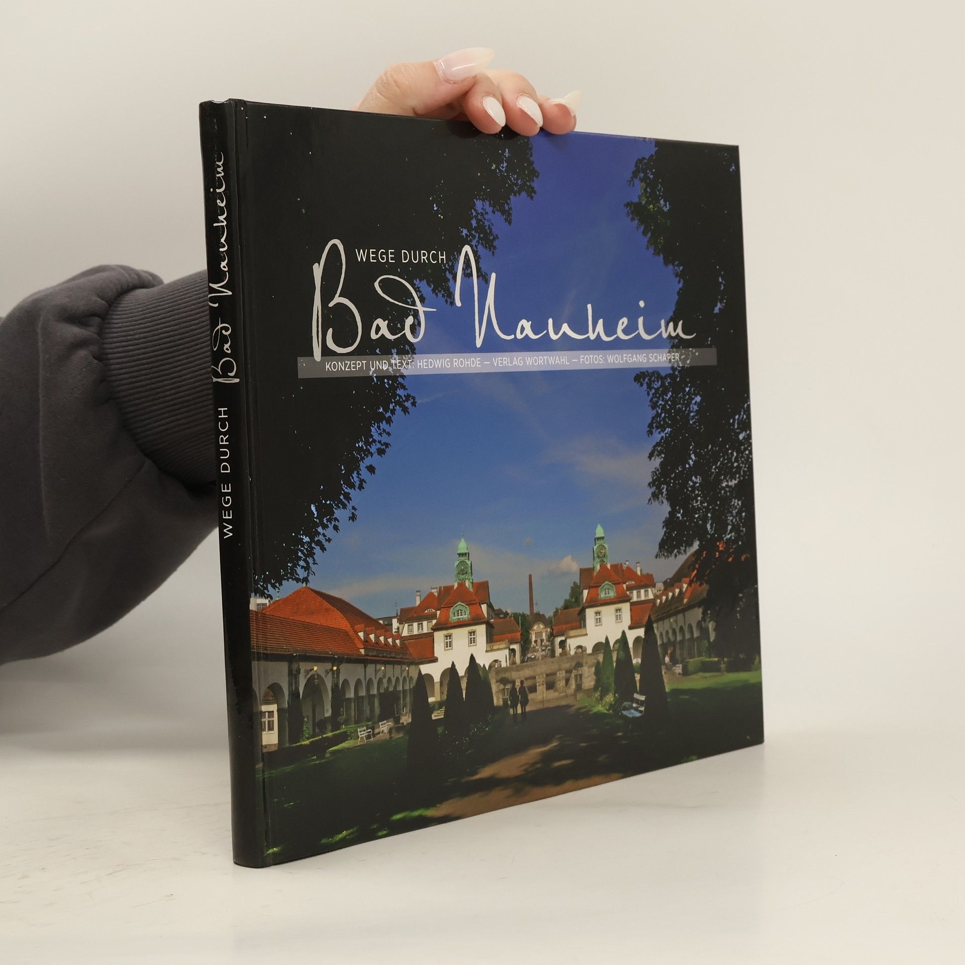 Hedwig Rohde Wege durch Bad Nauheim